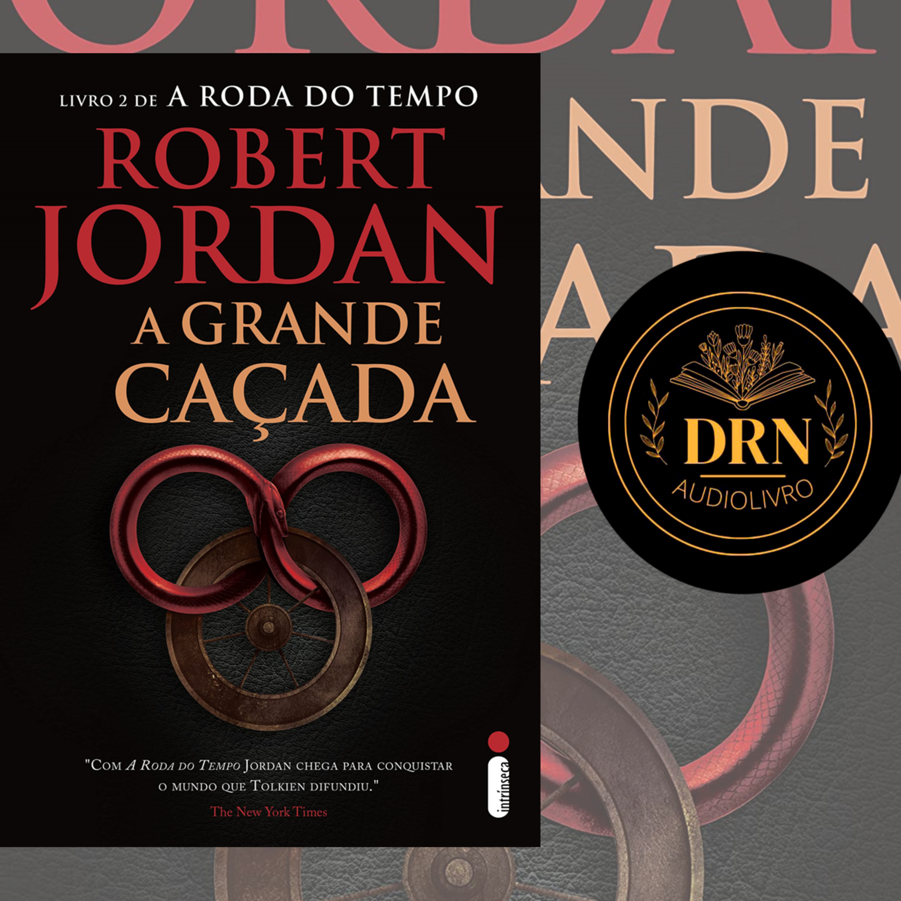 A Roda do Tempo Livro 2 A Grande Caçada Parte 2 Audiolivro Completo episode artwork