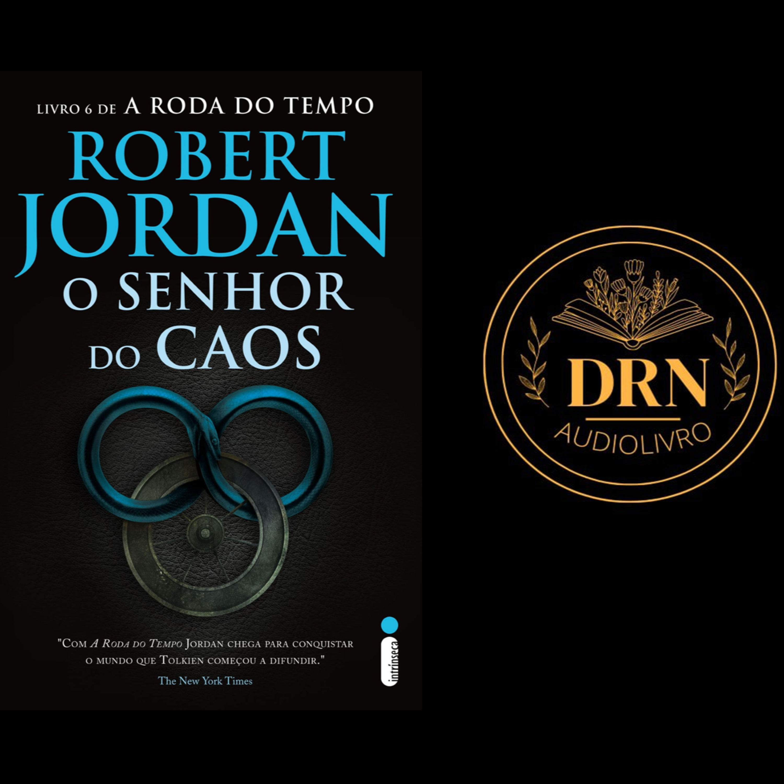 A Roda do Tempo Livro 6 O Senhor do Caos Parte 3 Audiolivro Completo episode artwork