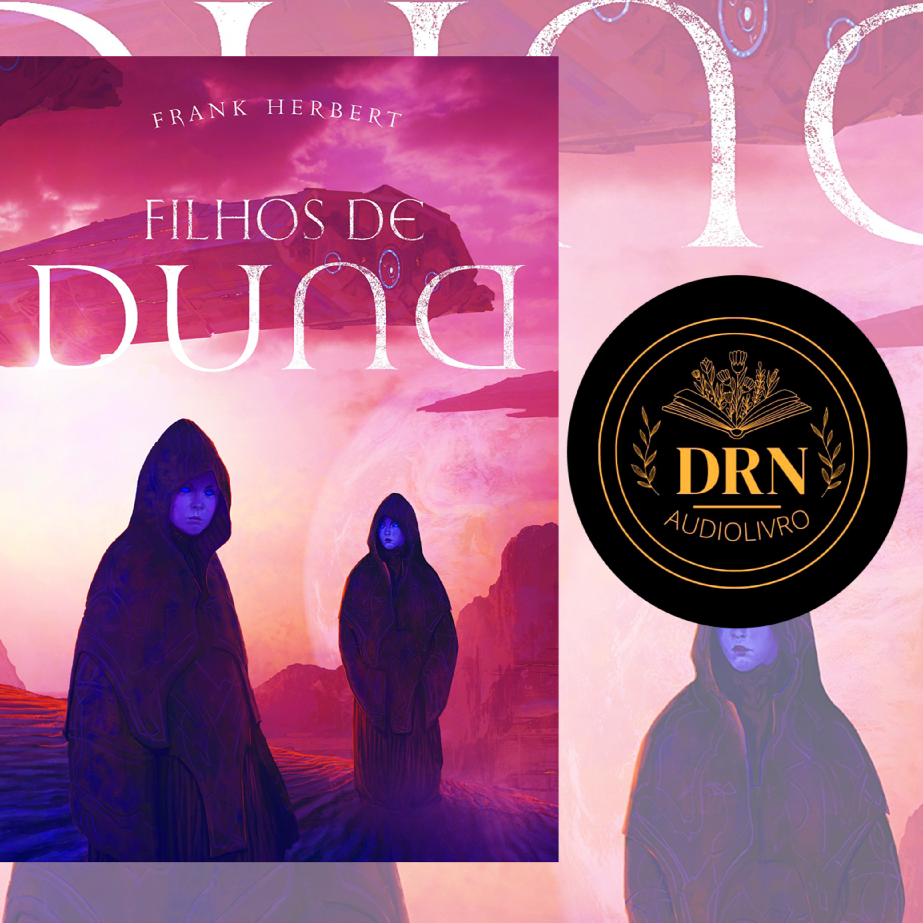 As Crônicas de Duna Livro 3 Filhos de Duna Parte 2 episode artwork