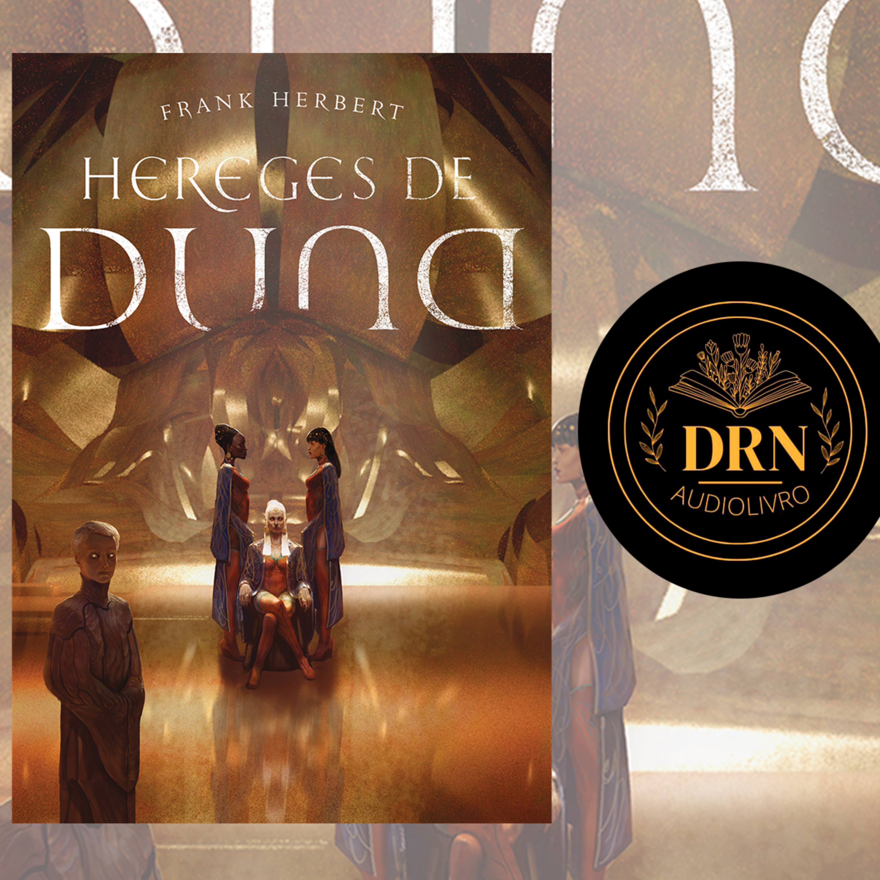As Crônicas de Duna Livro 5 Hereges de Duna Parte 1 episode artwork