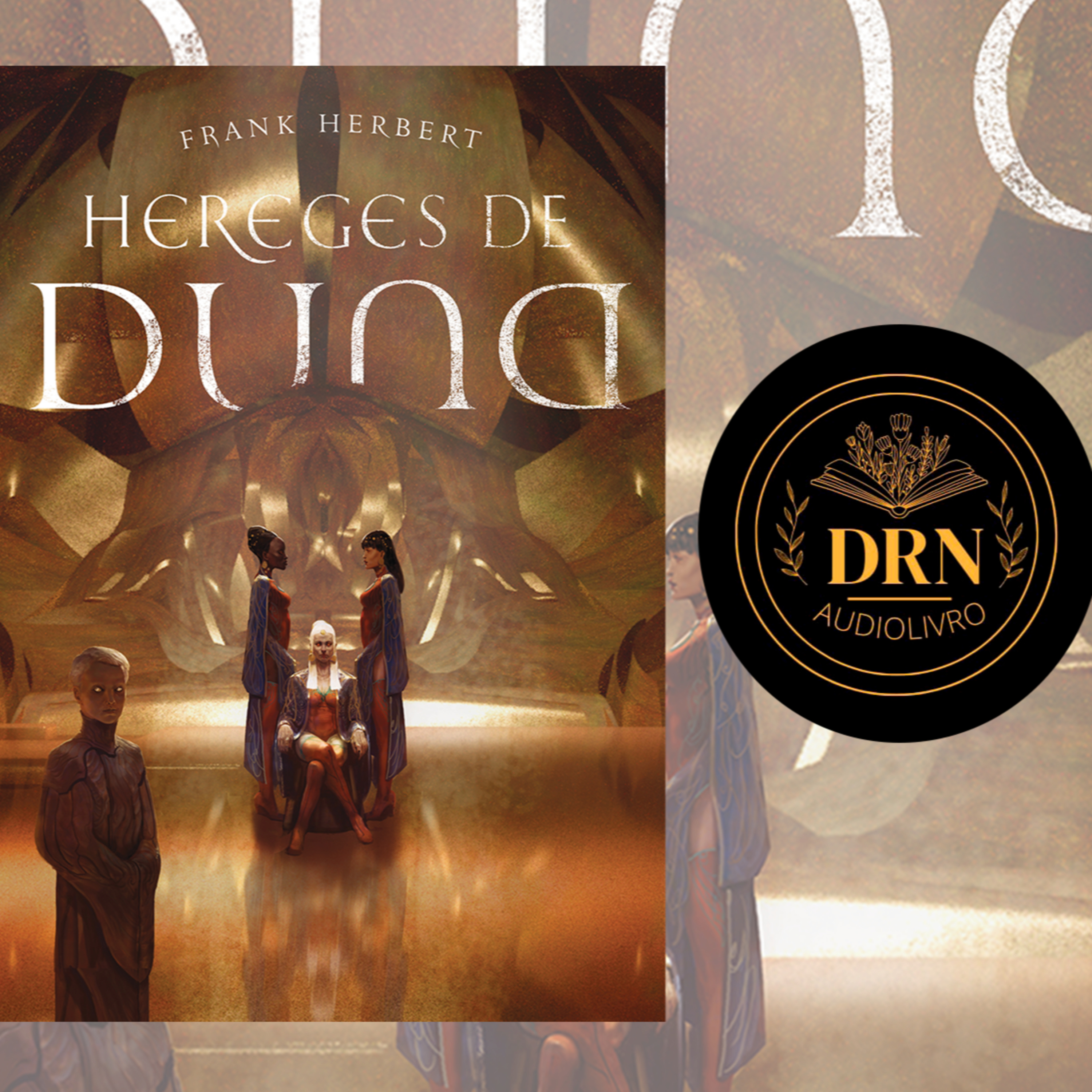 As Crônicas de Duna Livro 5 Hereges de Duna Parte 2 episode artwork