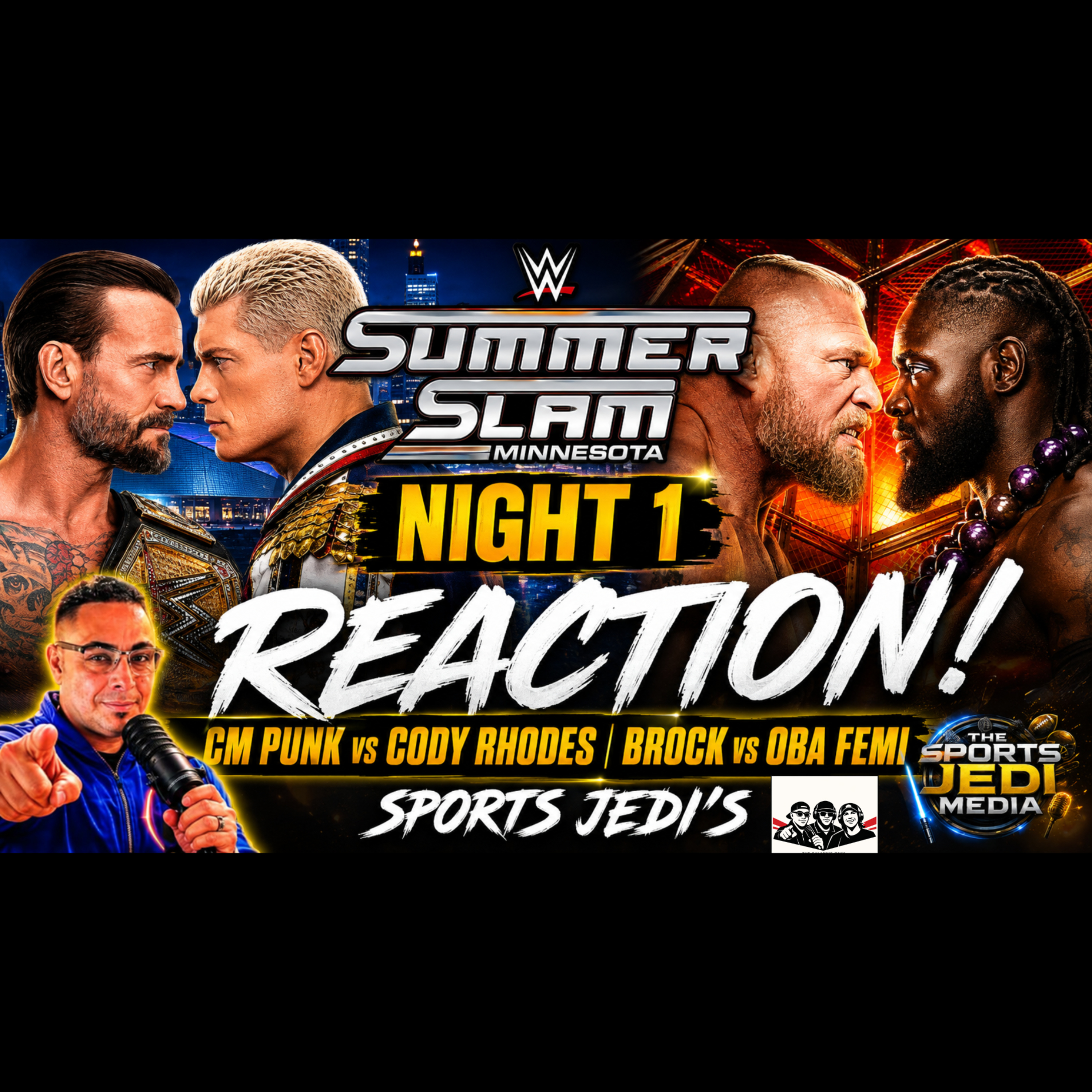 WWE SummerSlam 2026 Night 1 REACTION! CM Punk vs Cody Rhodes | Brock Lesnar vs Oba Femi | Sports Jedi episode artwork
