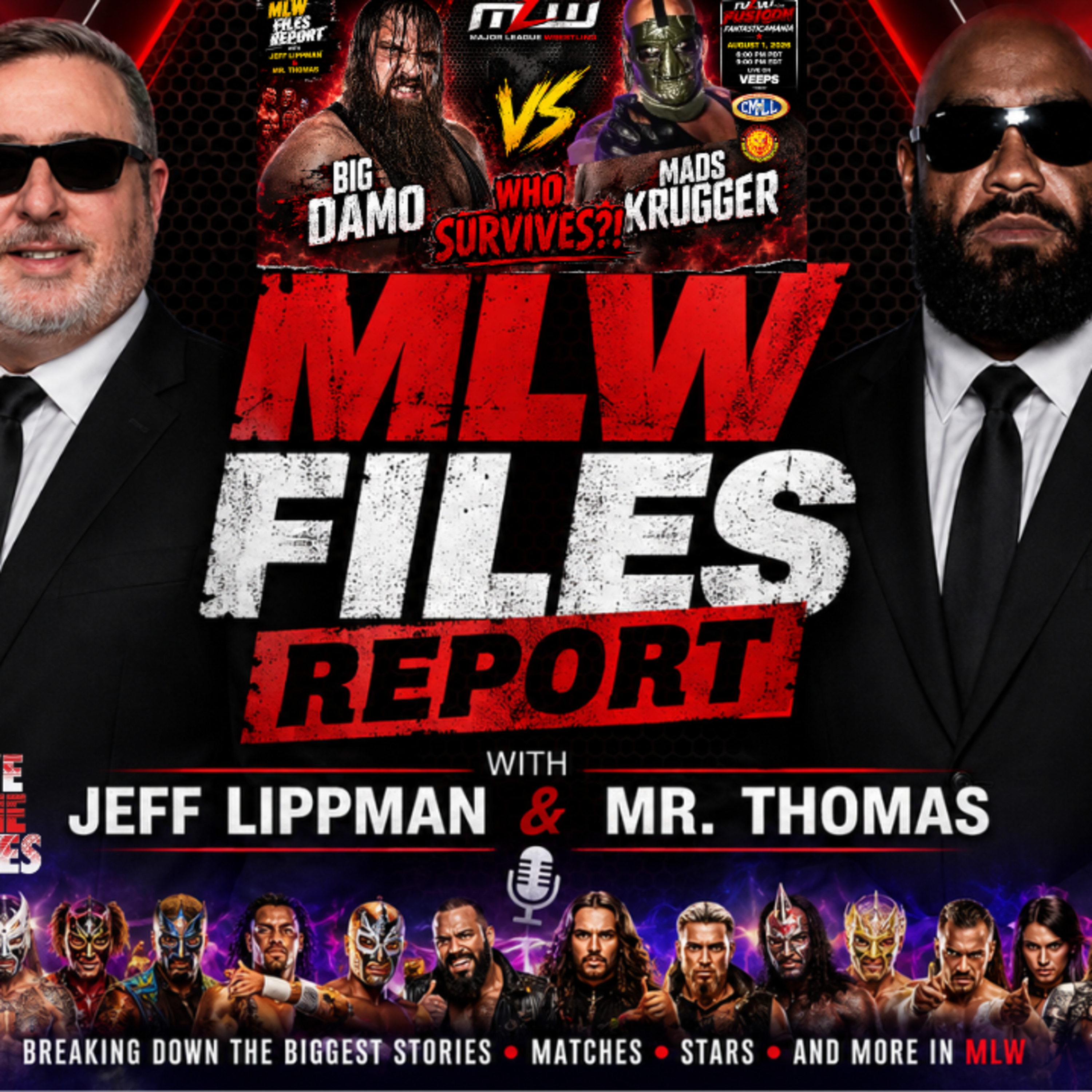 ️ MLW FILES REPORT: FANTASTICAMANIA PREVIEW! BIG DAMO vs MADS KRUGGER + CMLL & NJPW STARS! episode artwork