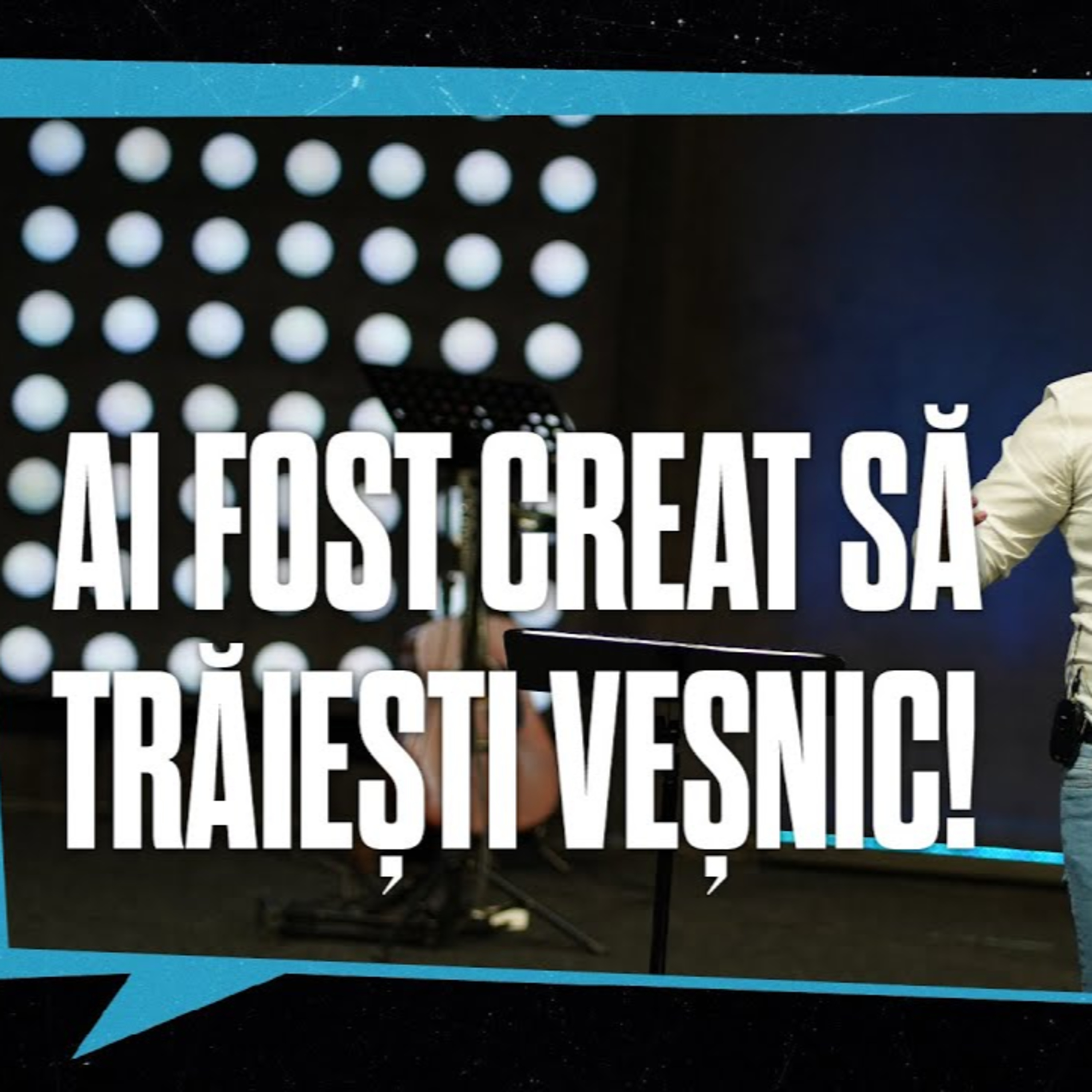 Ai fost creat sa trăiești veșnic - Oti Tipei episode artwork