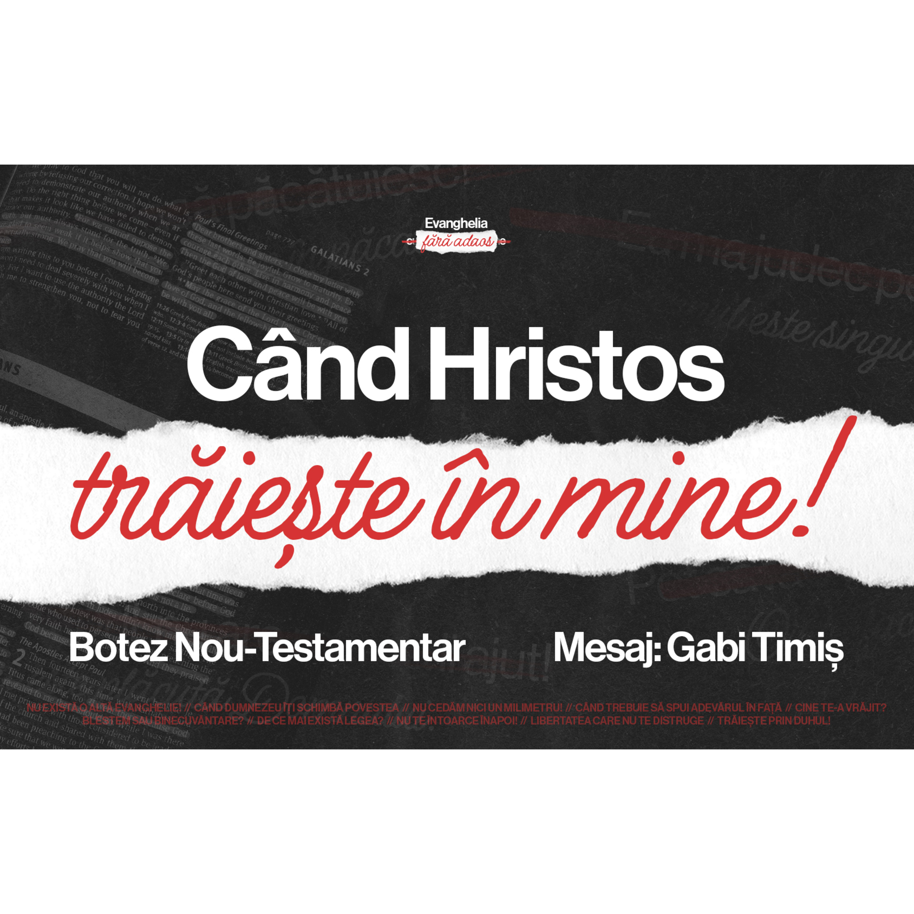 Când Hristos trăiește în mine! - Gabi Timiș episode artwork