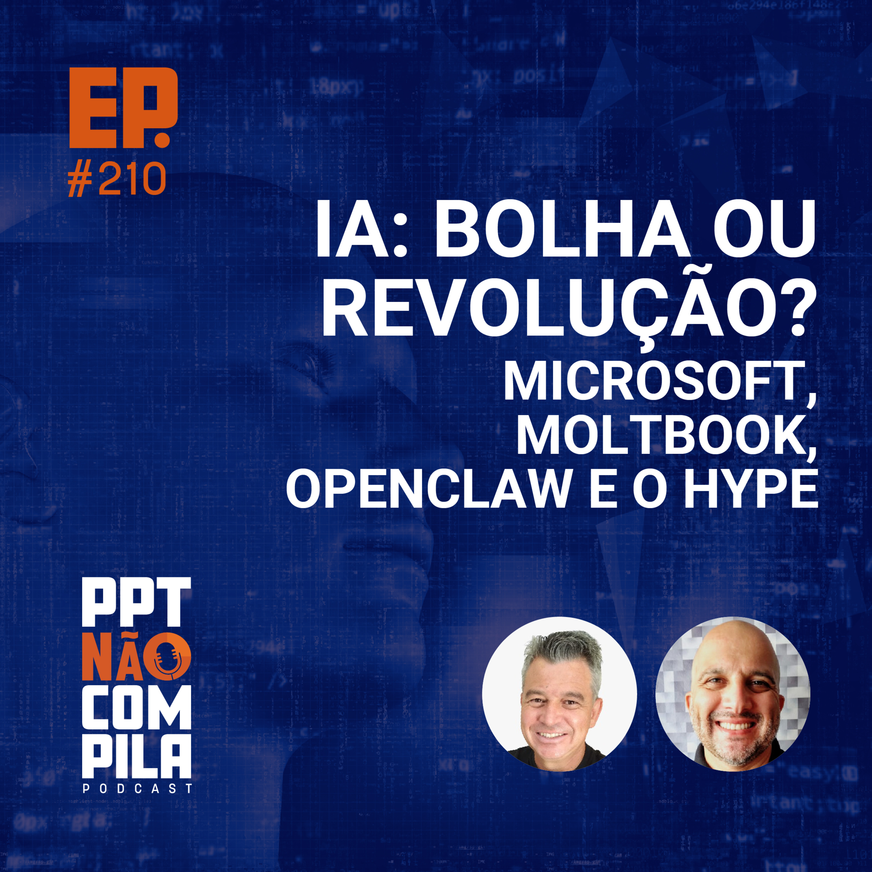 IA: Bolha ou Revolução? Microsoft, Moltbook, OpenClaw e o Hype Imprevisível