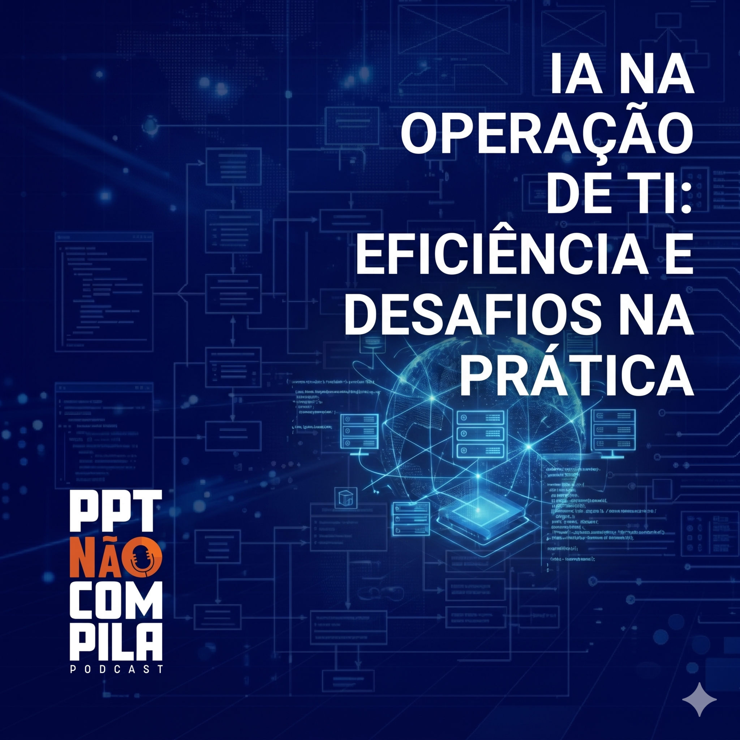 IA na Operação de TI: Eficiência e Desafios na Prática