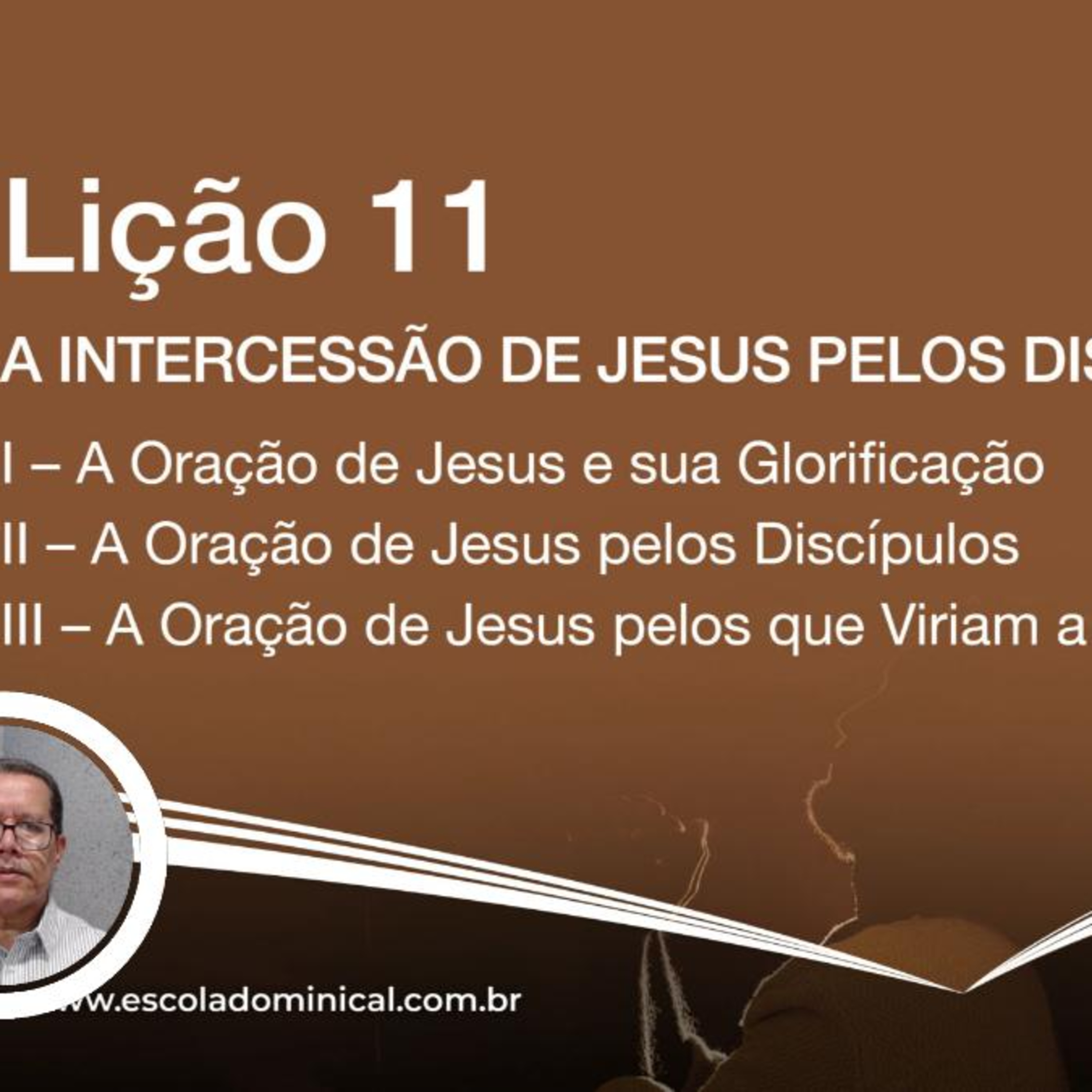 A Intercessão de Jesus pelos Discípulos - Lição 11 2º Trim. 2025 EBD CPAD - Evangelista Fernando Rodrigues - https://youtu.be/QQZb2Q4cSiE episode artwork