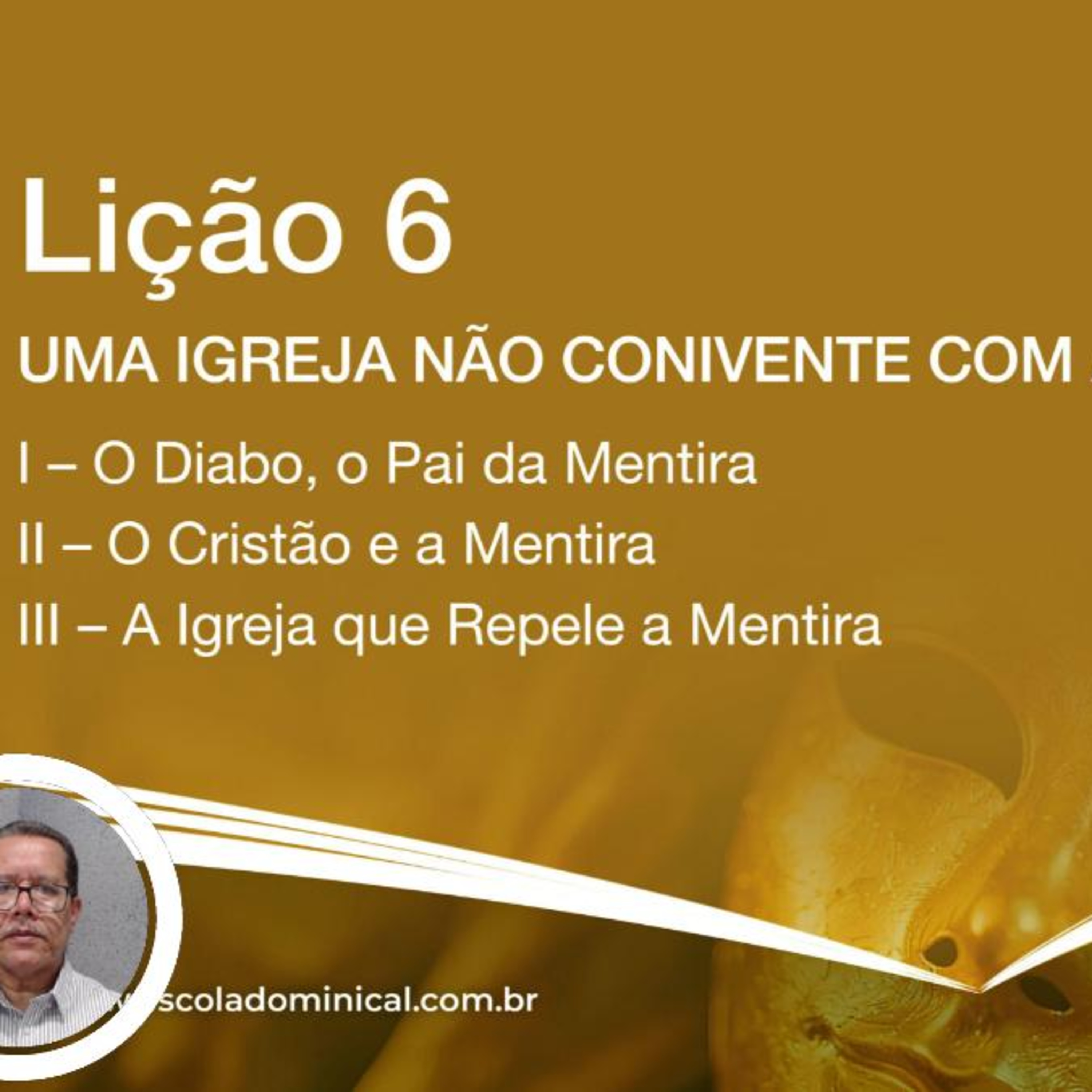 Uma Igreja não conivente com a Mentira - Lição 06 3º Trim. 2025 EBD CPAD - Evangelista Fernando Rodrigues - https://youtu.be/0fu62UdC0TI