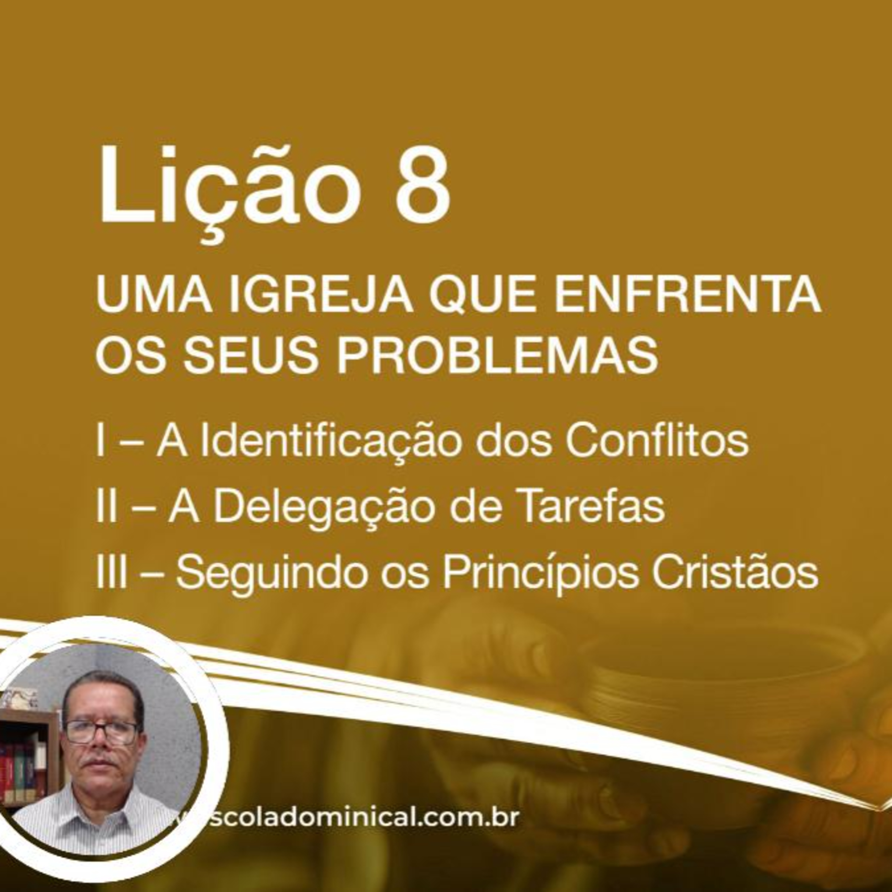 Uma Igreja que enfrenta os seus Problemas - Lição 08 3º Trim. 2025 EBD CPAD - Evangelista Fernando Rodrigues - https://youtu.be/nL9NzTSoD2Y