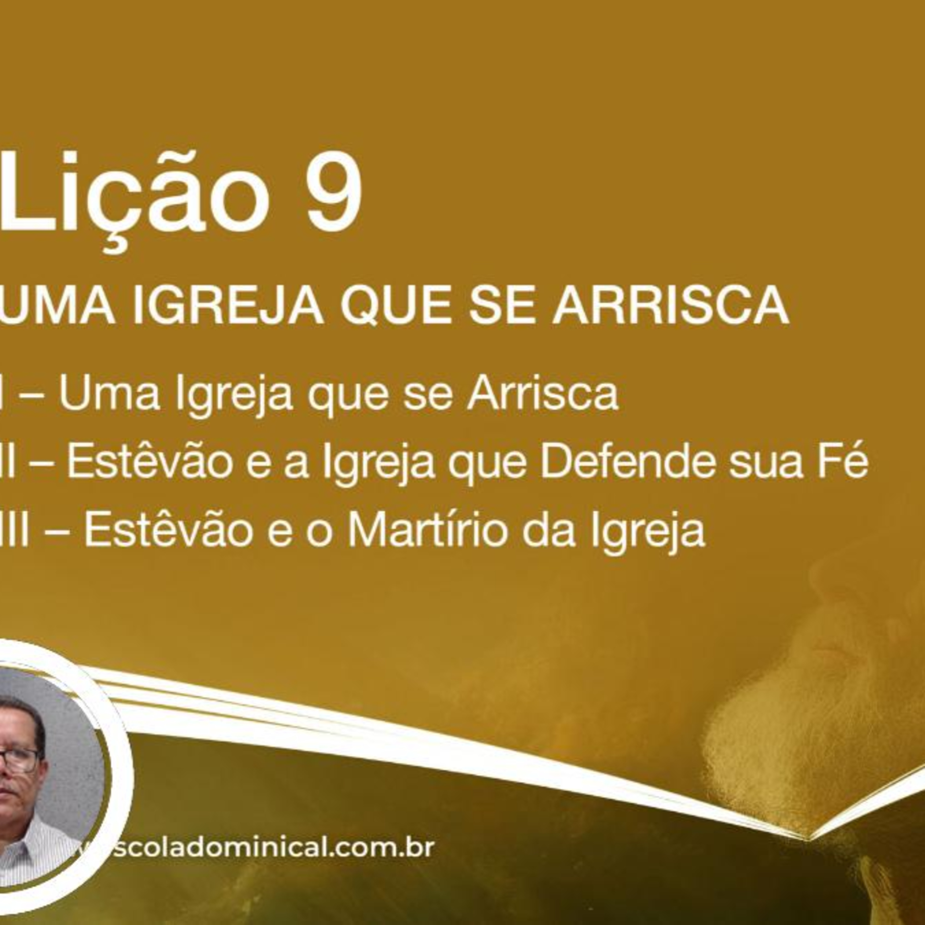 Uma Igreja que se arrisca - Lição 09 3º Trim. 2025 EBD CPAD - Evangelista Fernando Rodrigues - https://youtu.be/kSwhrUcpMjs
