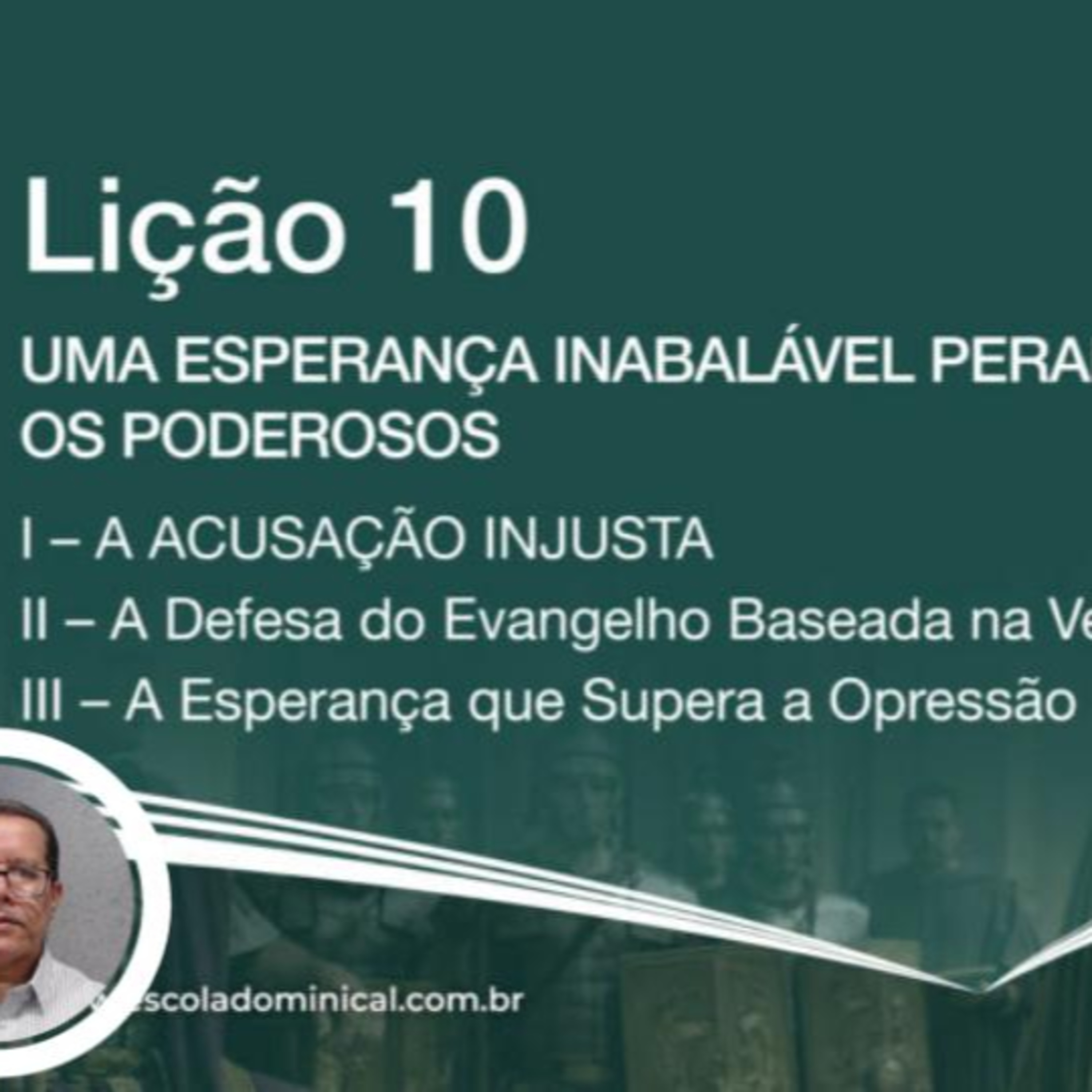 Uma Esperança inabalável perante os poderosos - Lição 10 3º Trim. 2026 EBD CPAD - Evangelista Fernando Rodrigues - https://youtu.be/M3-IRoKwIo0 episode artwork