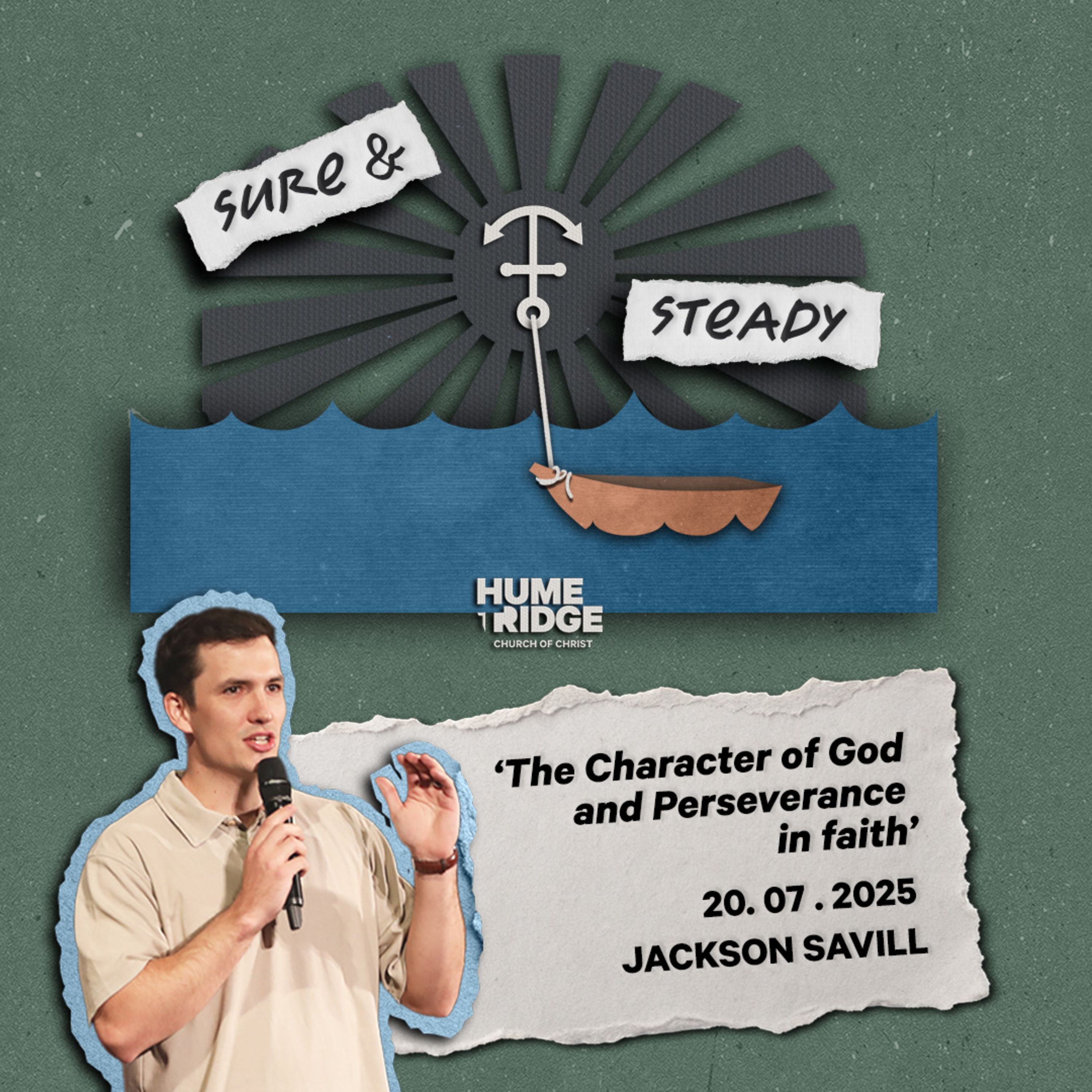 Sure & Steady: The Character of God and Perseverance in Faith | Jackson Savill episode artwork