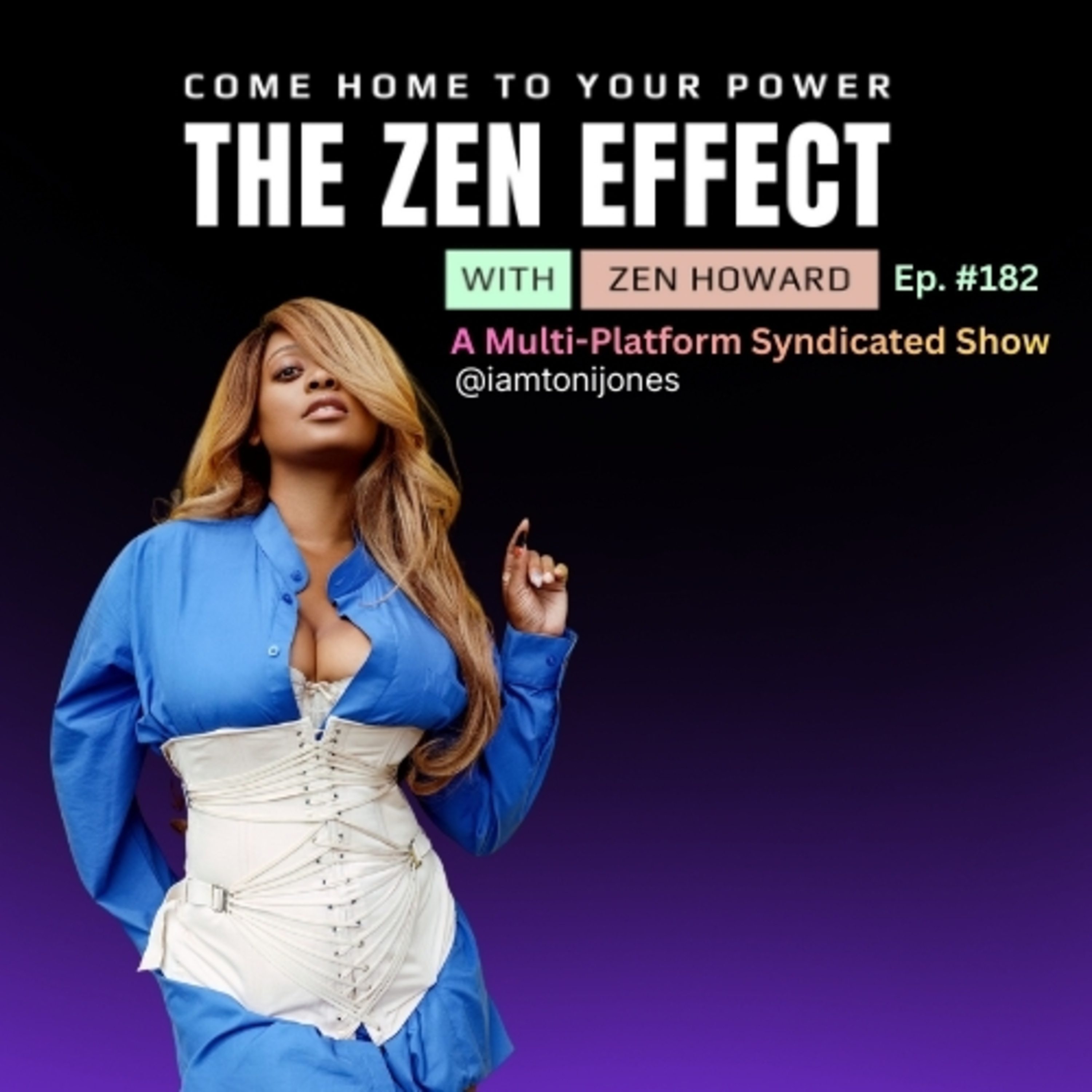 The Zen Effect Show