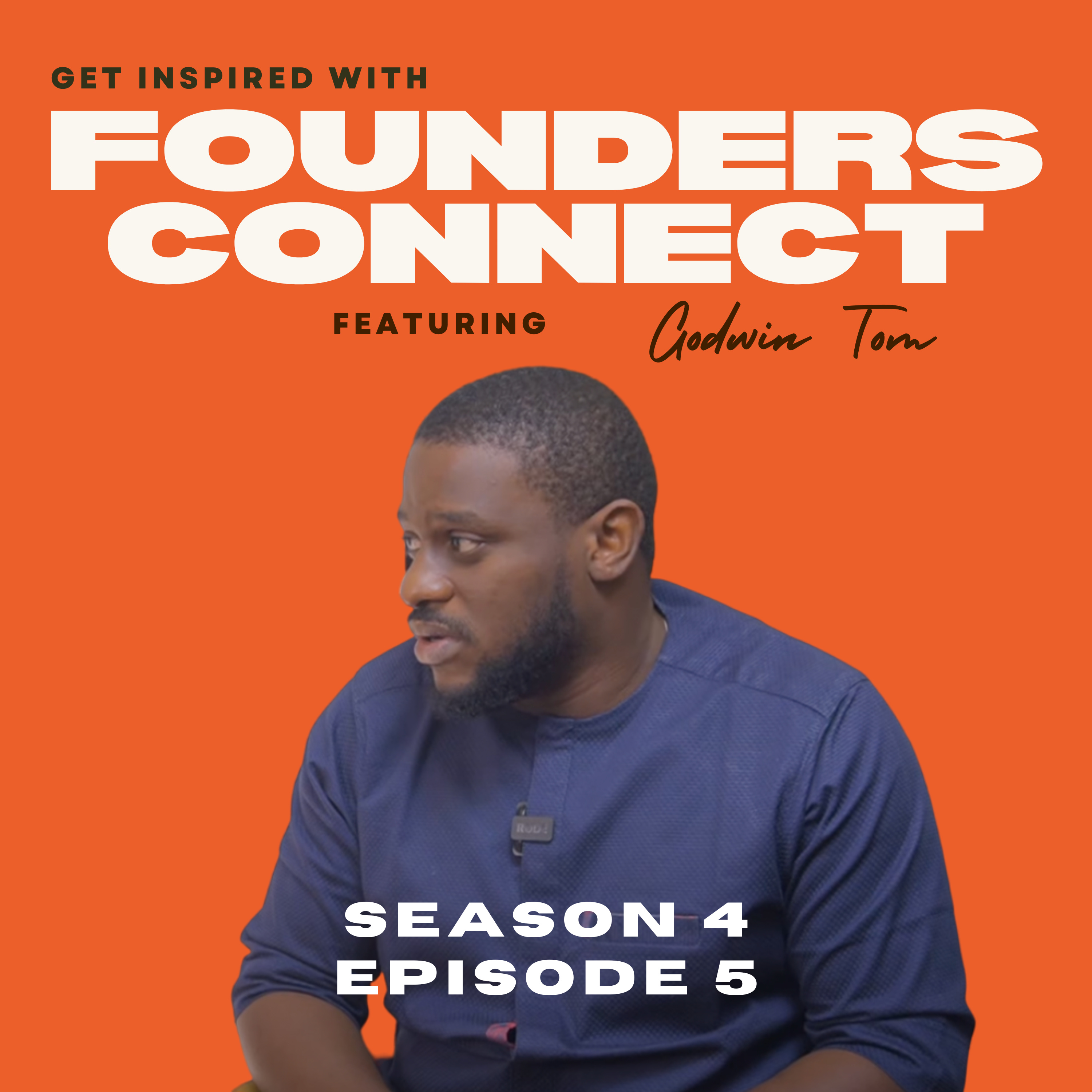 Interview with Godwin Tom, Serial Entrepreneur, Music Business Mogul & CEO of iMANAGE AFRICA