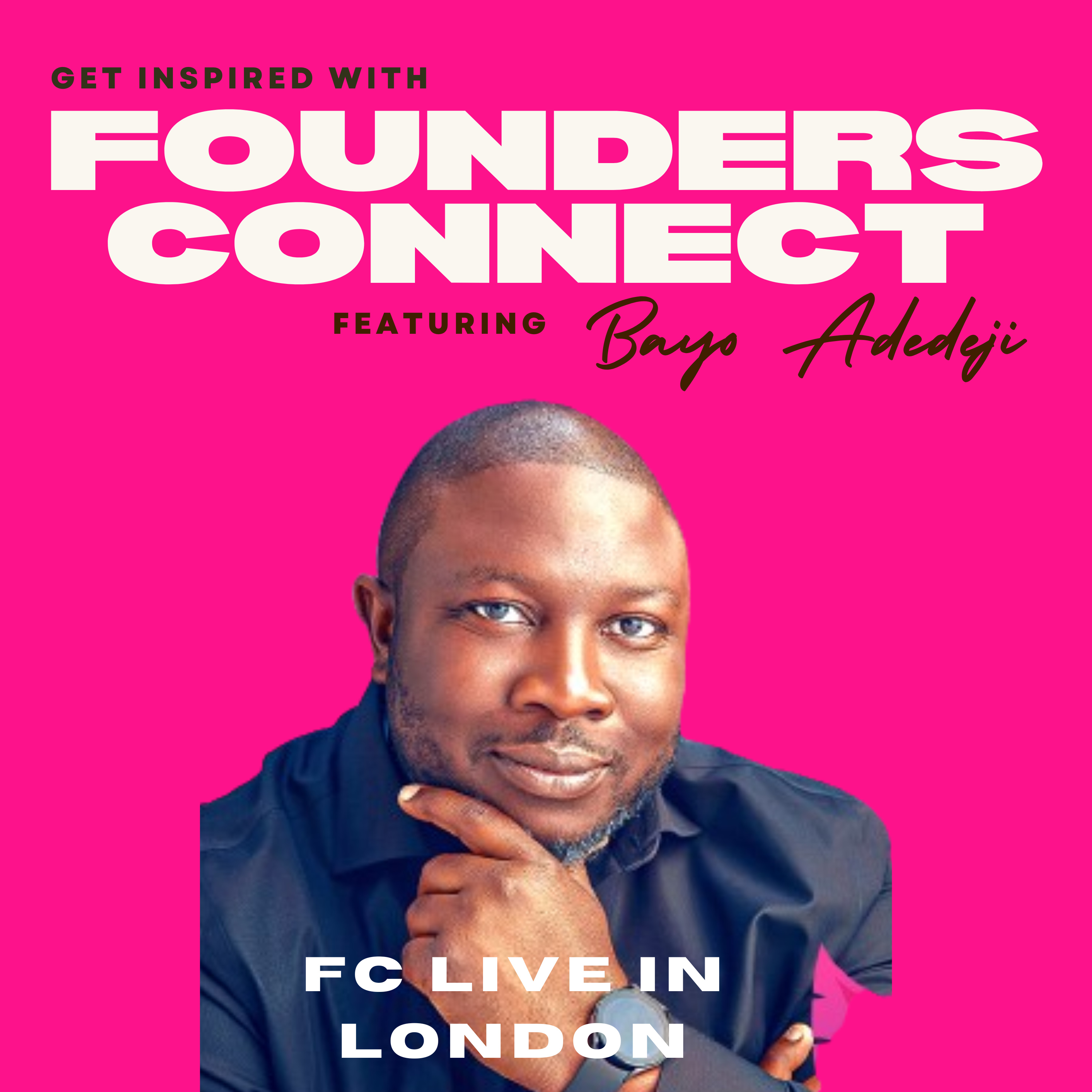 How to Execute Excellently ft Bayo "Lion" Adedeji #FoundersConnect Live in London