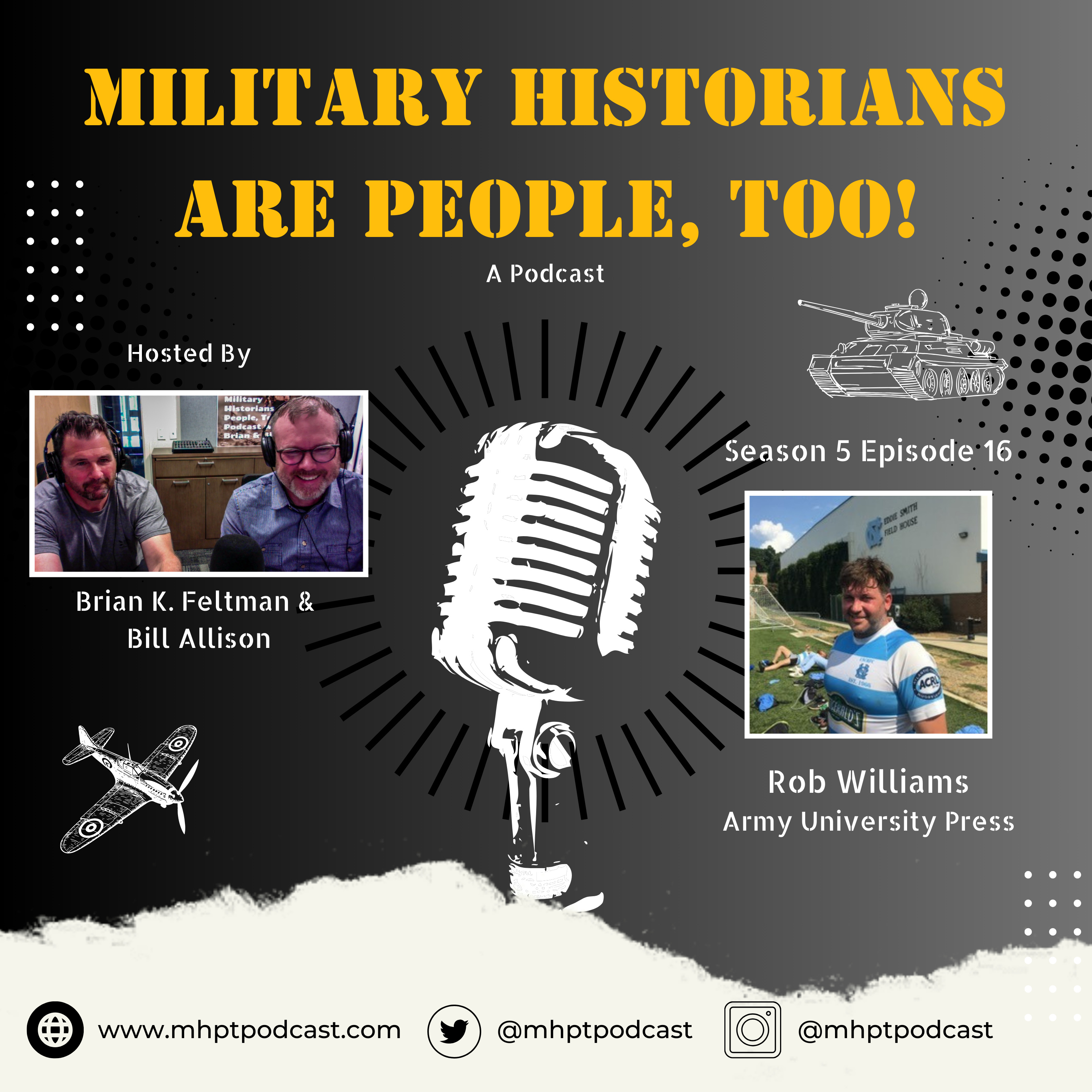 Military Historians are People, Too!