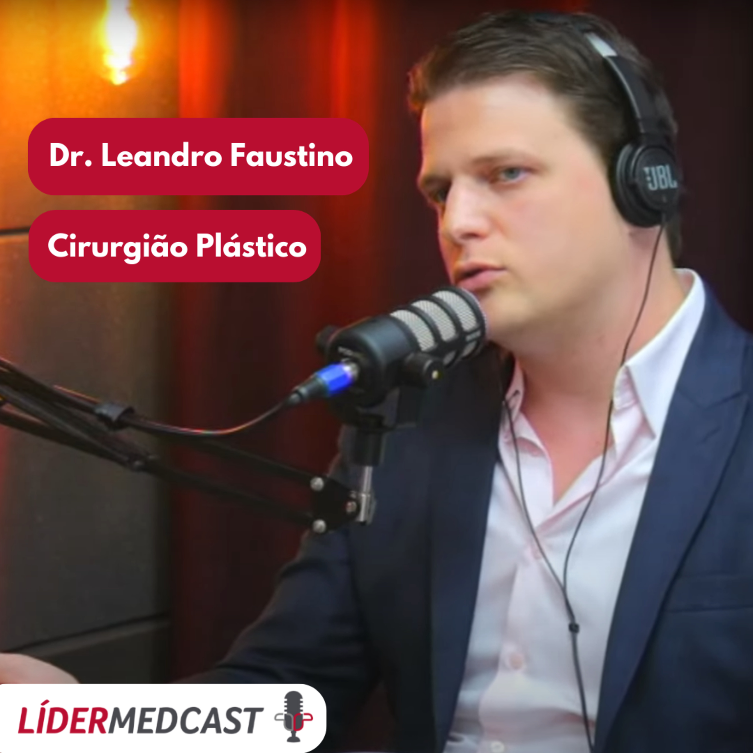 LíderMedCast #84 - Dr. Leandro Dário Faustino Dias episode artwork