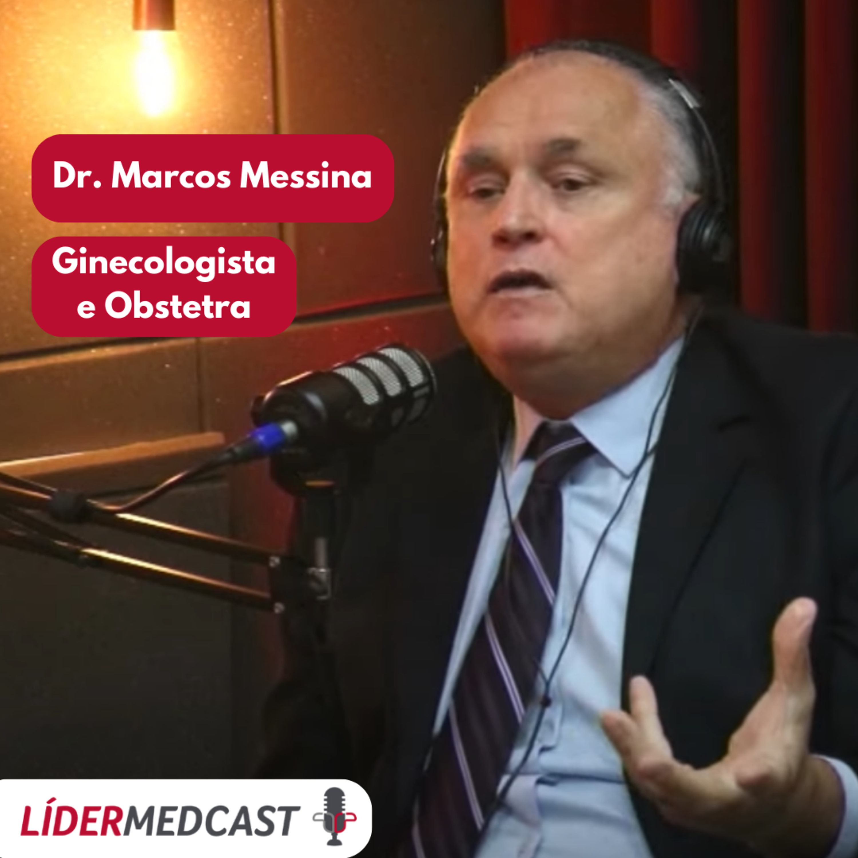 LíderMedCast #94 - Dr. Marcos Messina  episode artwork