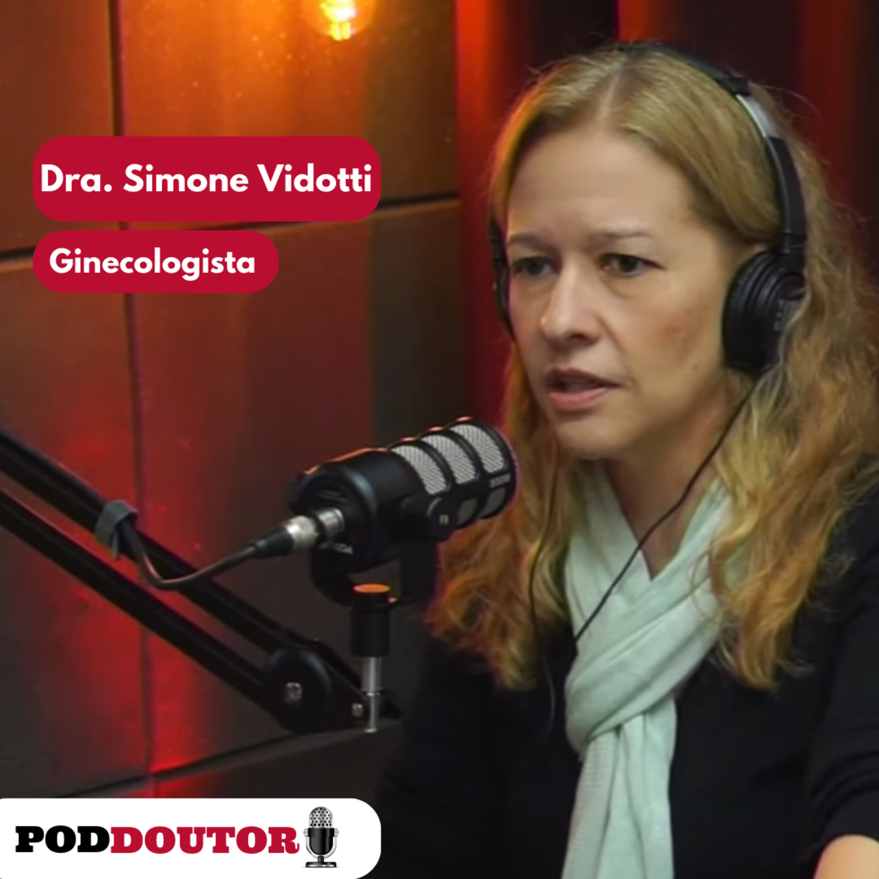 PodDoutor #113 - Dra. Simone Vidotti episode artwork