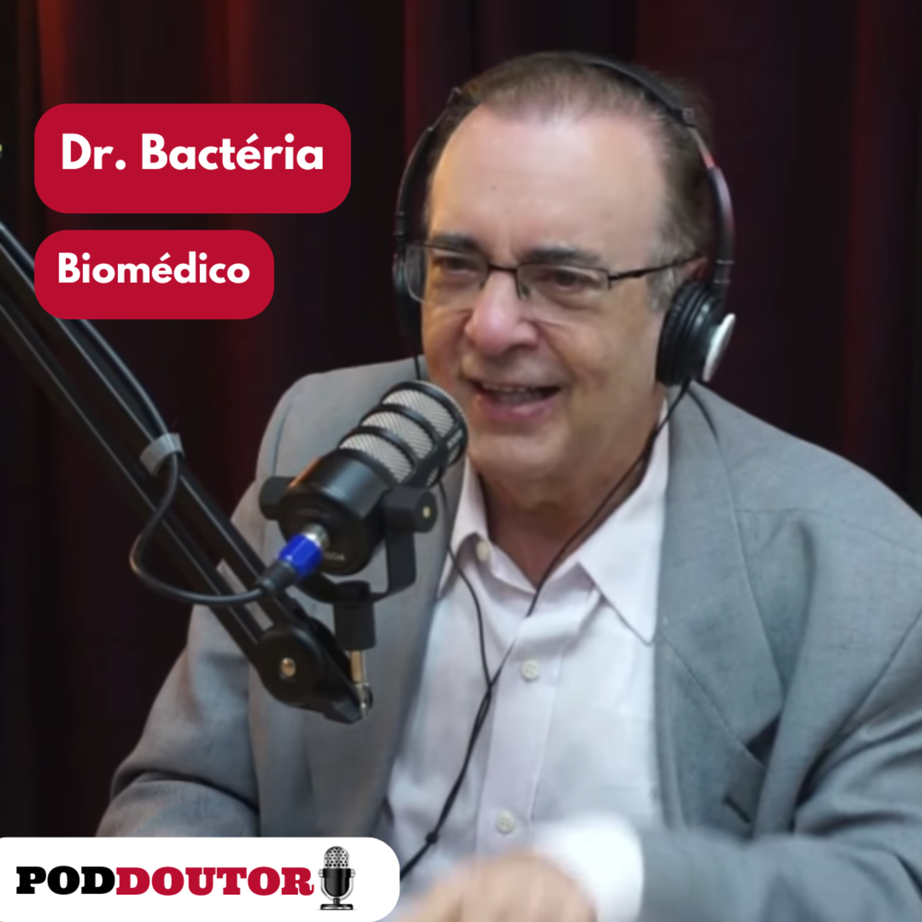 PodDoutor #248 - Dr. Bactéria episode artwork
