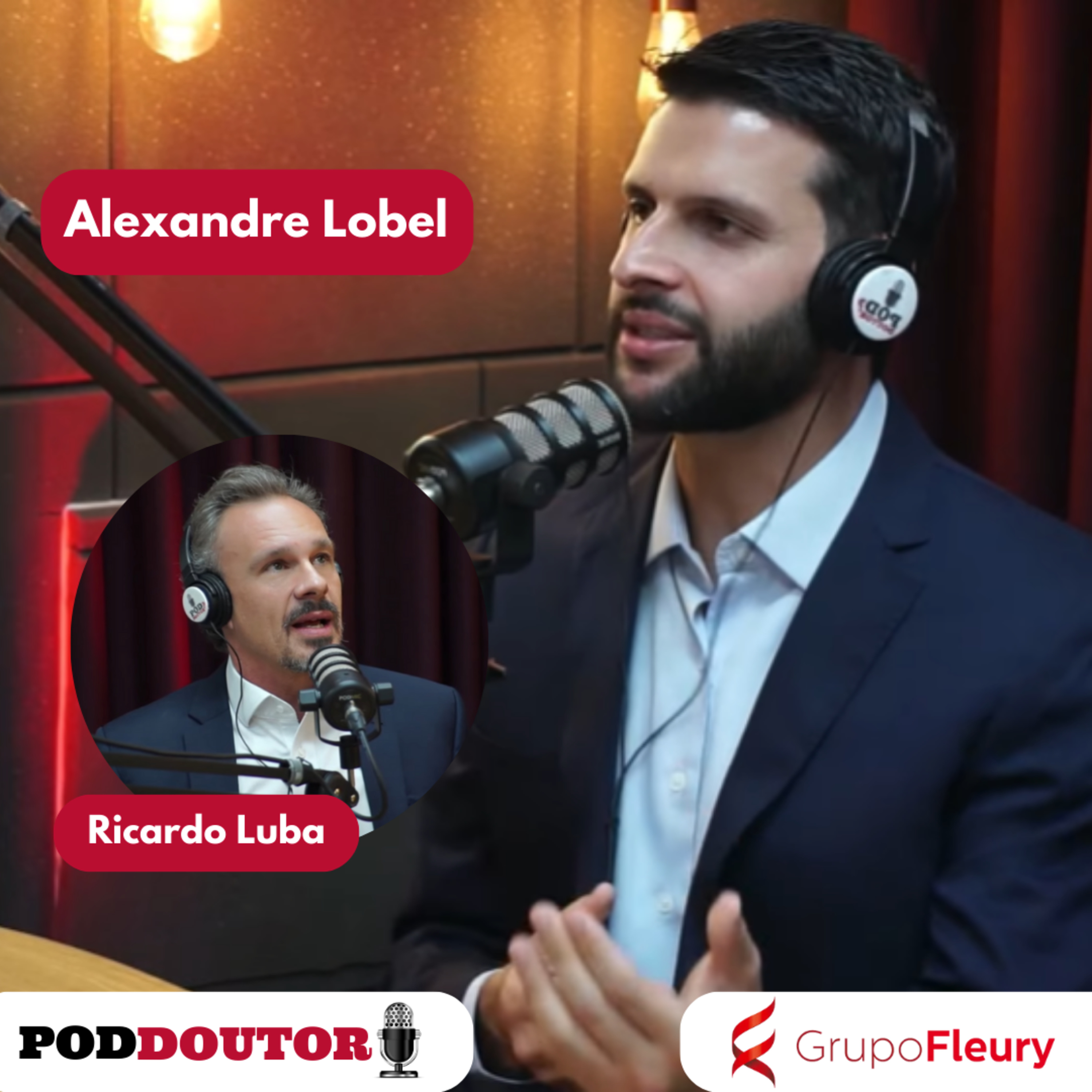 PodDoutor #255 - Alexandre Lobel e Ricardo Luba episode artwork
