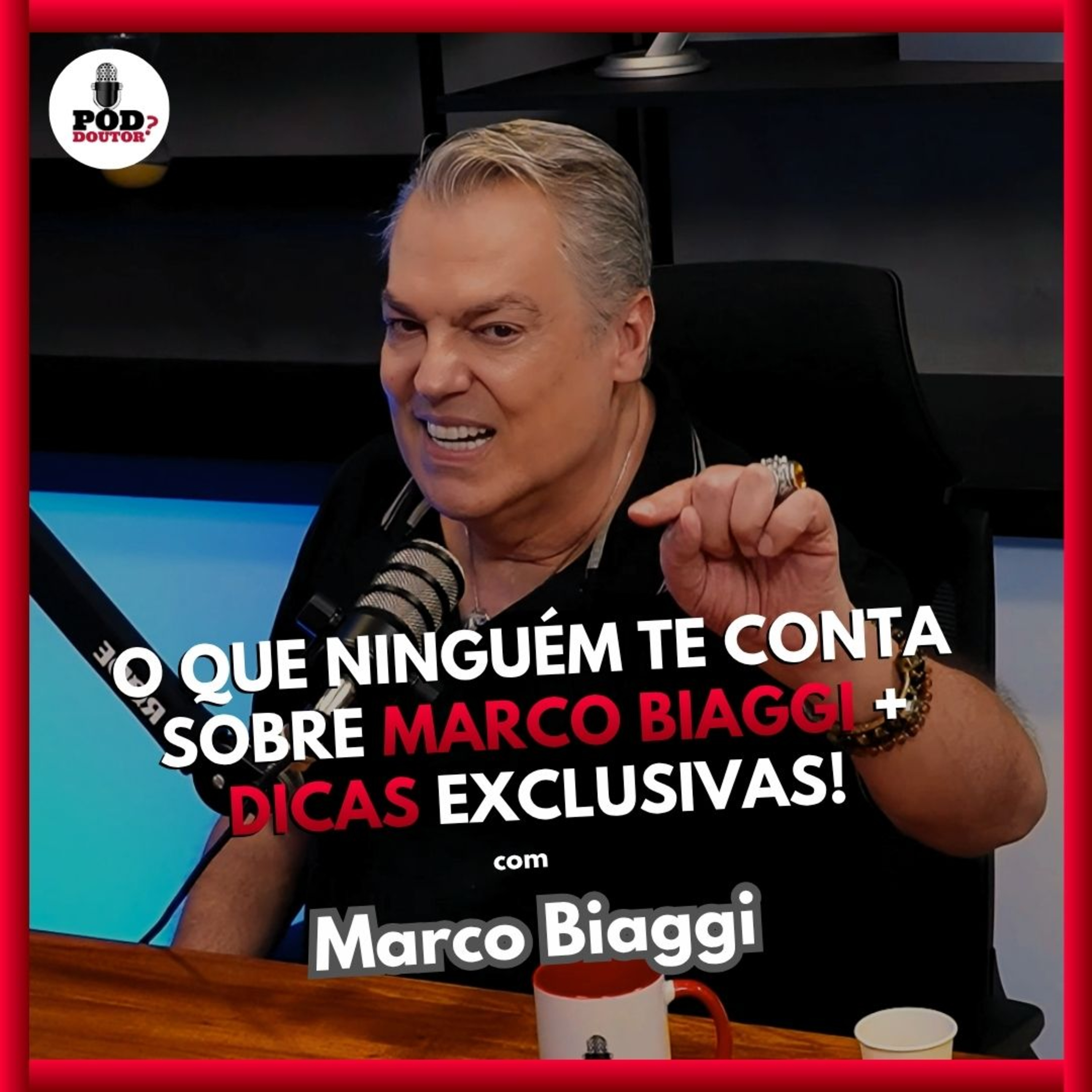 PodDoutor #391 - O Que Ninguém Te Conta Sobre Marco Biaggi + Dicas Exclusivas! episode artwork
