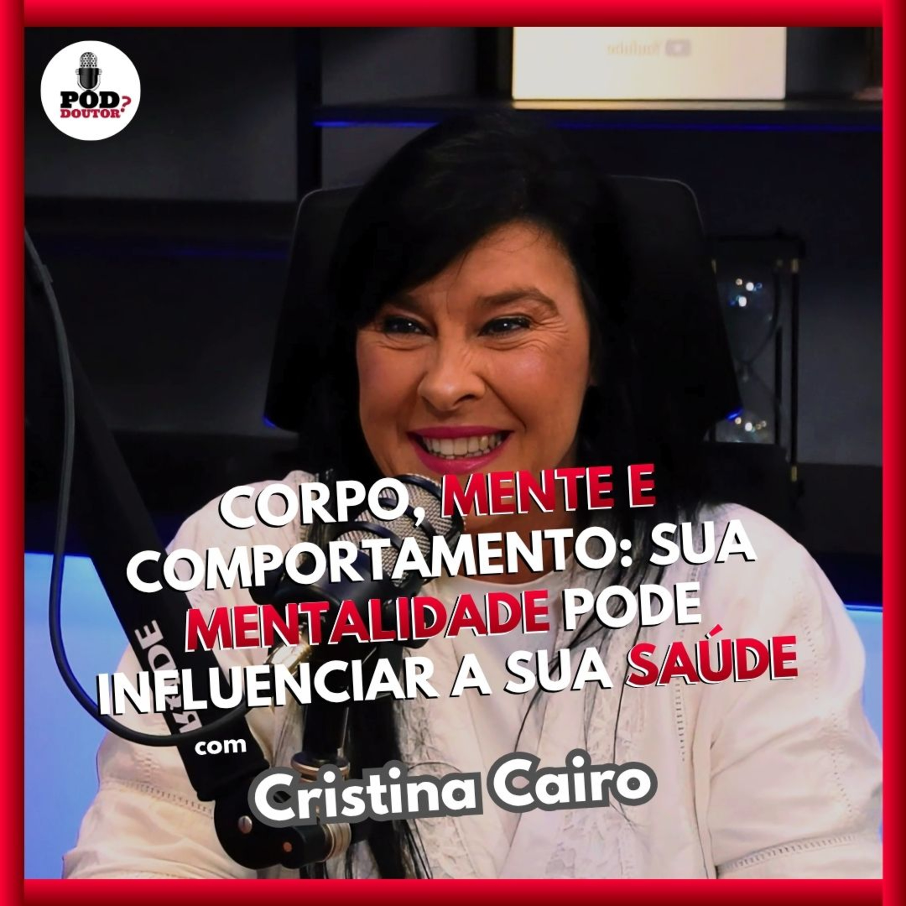 PodDoutor #417 - Corpo, Mente e Comportamento: sua mentalidade pode influenciar a sua saúdeP episode artwork