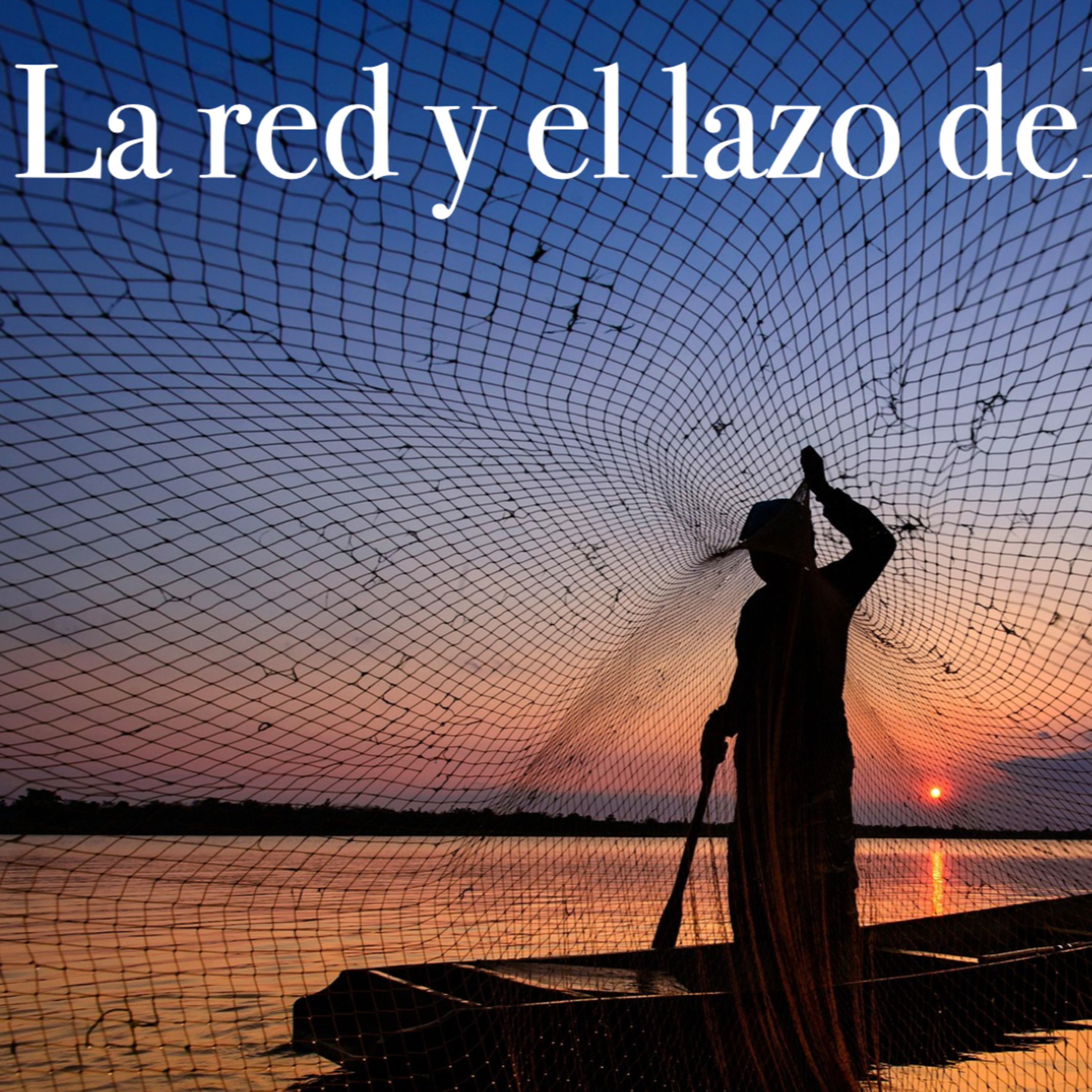 08 - 63 La red y el lazo del cazador episode artwork