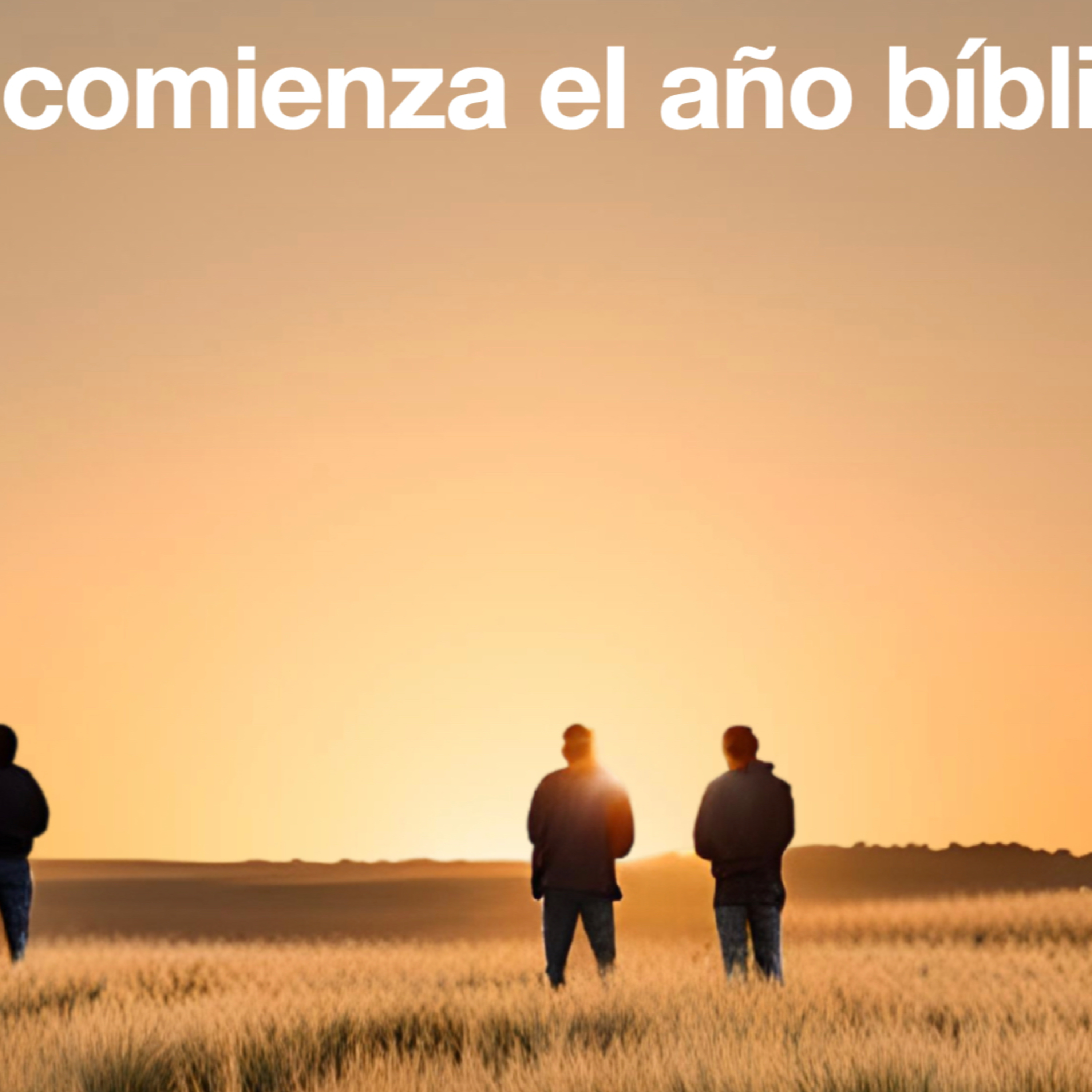 11 - 07 ¿Cuándo comienza el año bíblico? PARTE 1 episode artwork