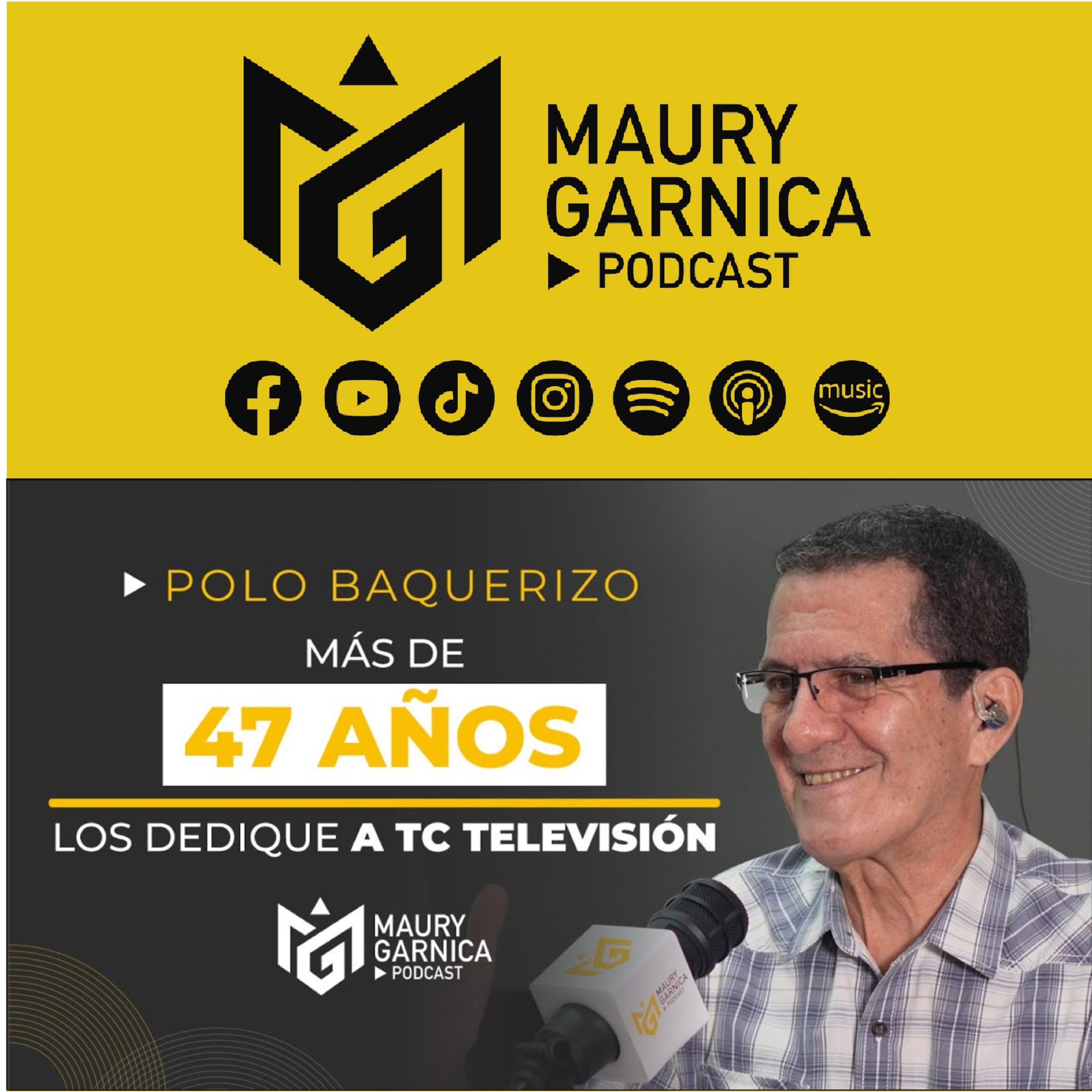 Más de 47 Años los dedique a TC televisión #polobaquerizo episode artwork