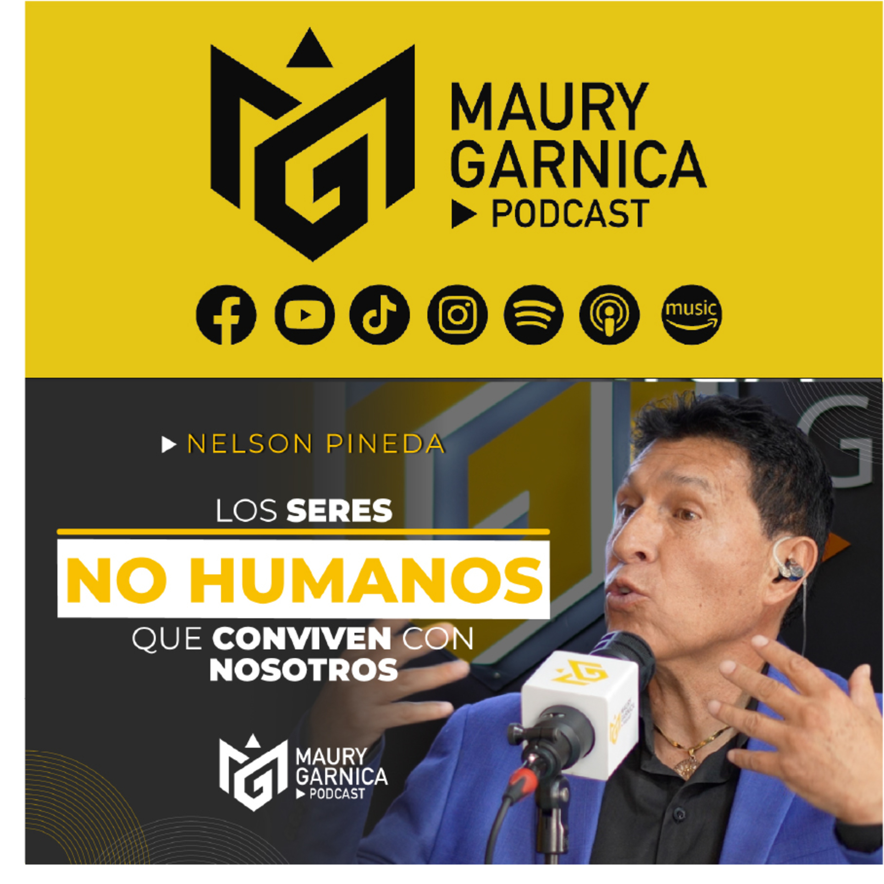 Los Seres NO Humanos que conviven son Nosotros con Nelson Pineda