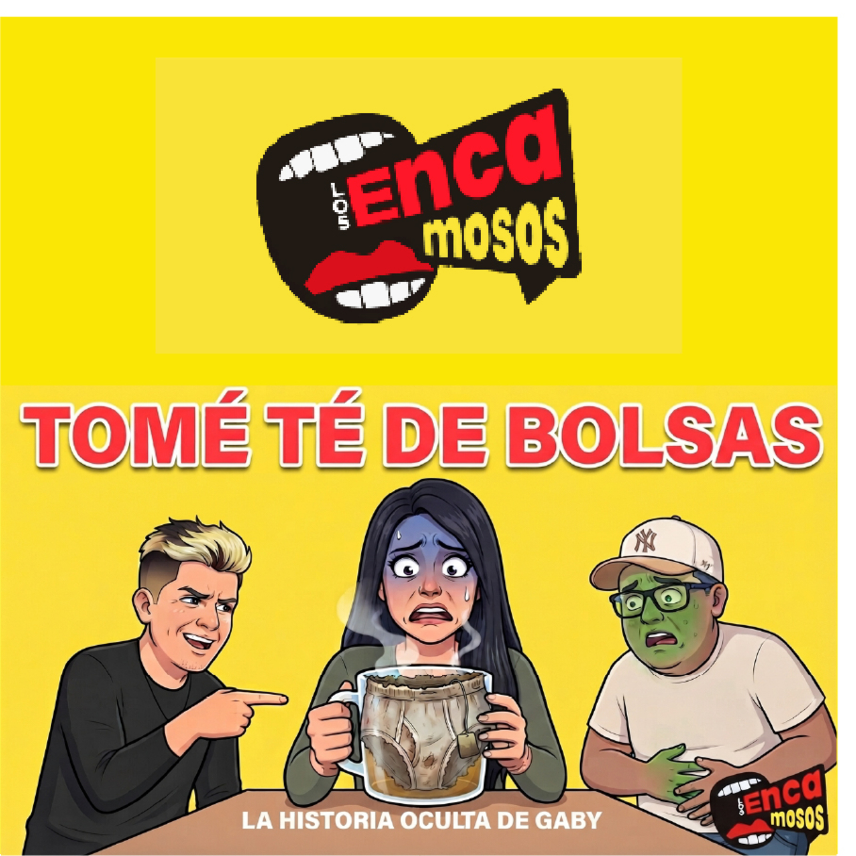 Encamosos Eps 19 - Creo que me dieron TÉ de Bolsas episode artwork