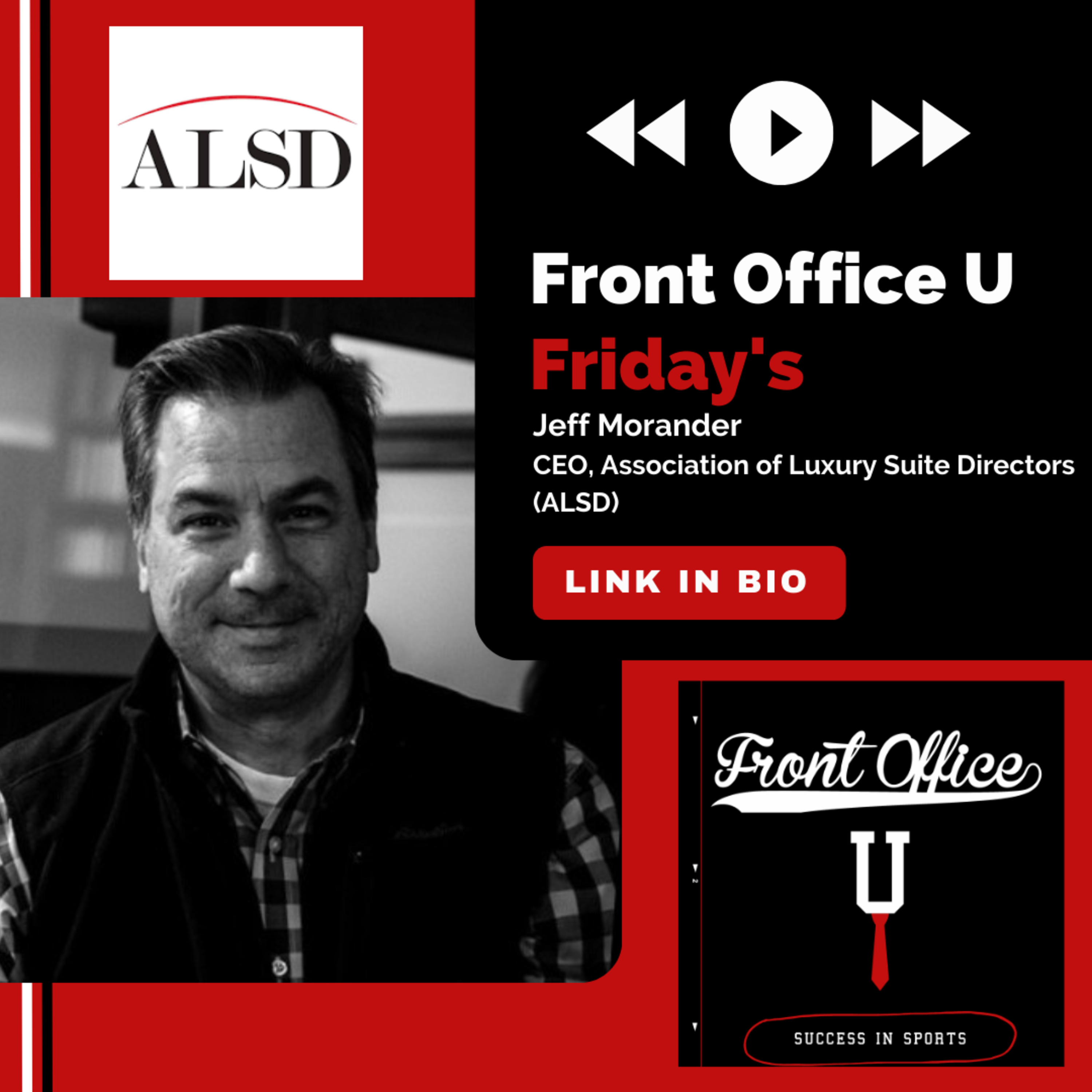 Front Office U Friday's | Jeff Morander, CEO | Association of Luxury Suite Directors (ALSD) episode artwork