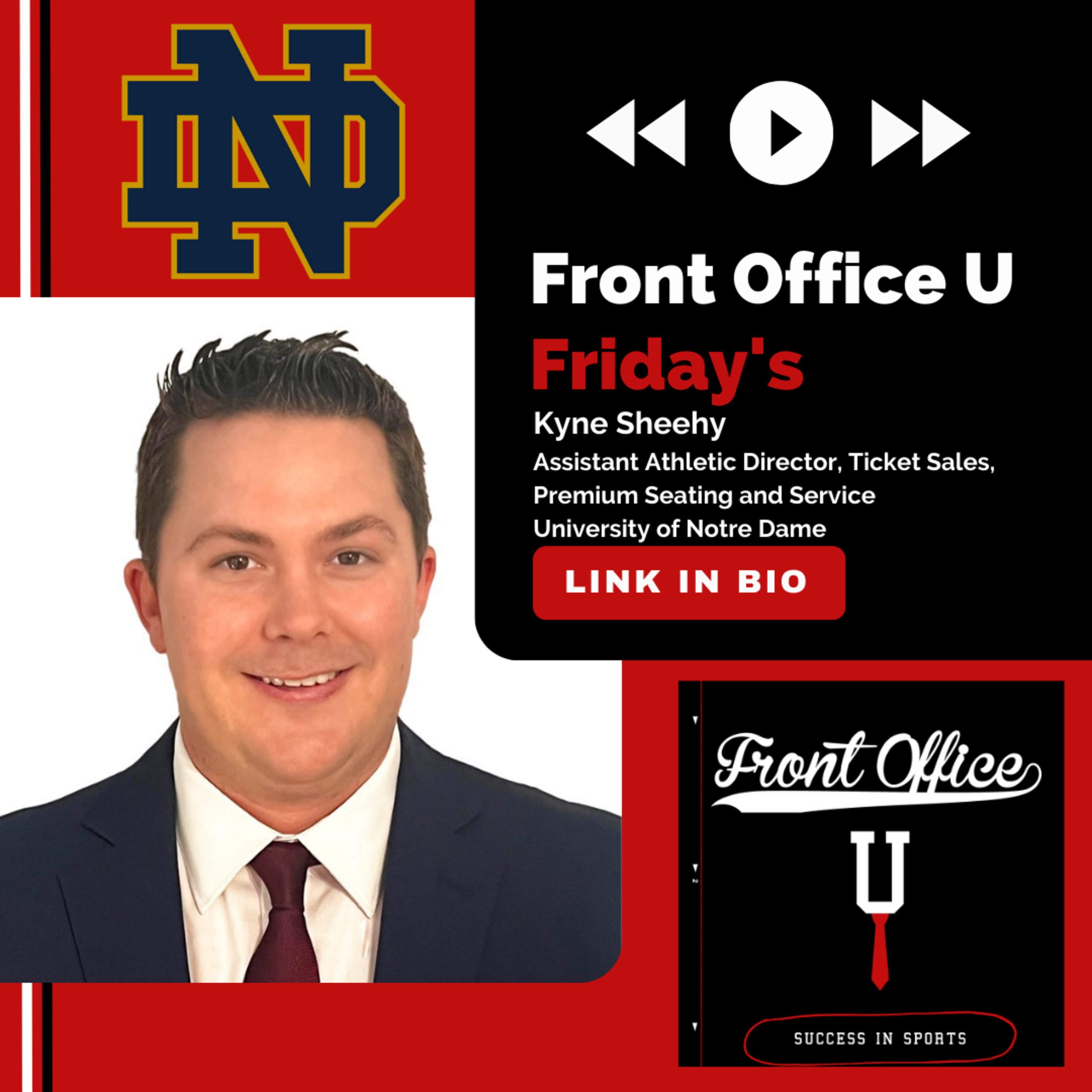 Kyne Sheehy | Assistant Athletic Director, Ticket Sales, Premium Seating and Service, University of Notre Dame episode artwork