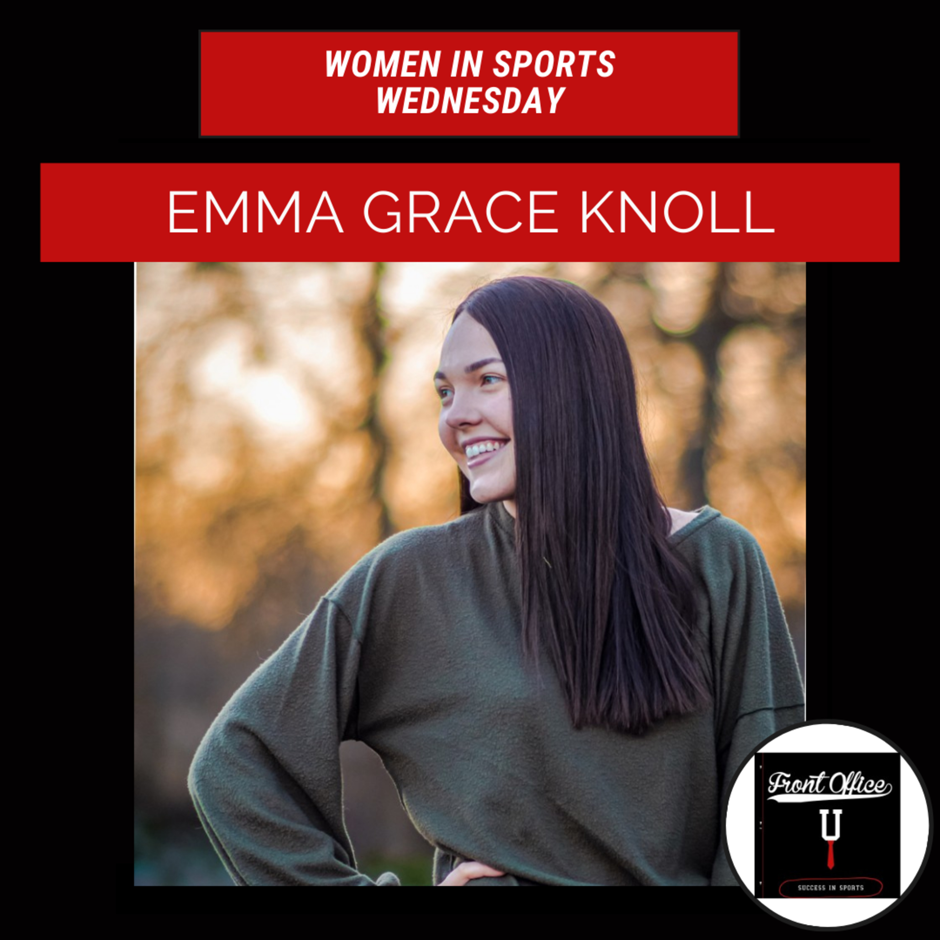 Women in Sports Wednesday's | Emma Grace Knoll - Youth Hockey Instructor, Nashville Predators episode artwork