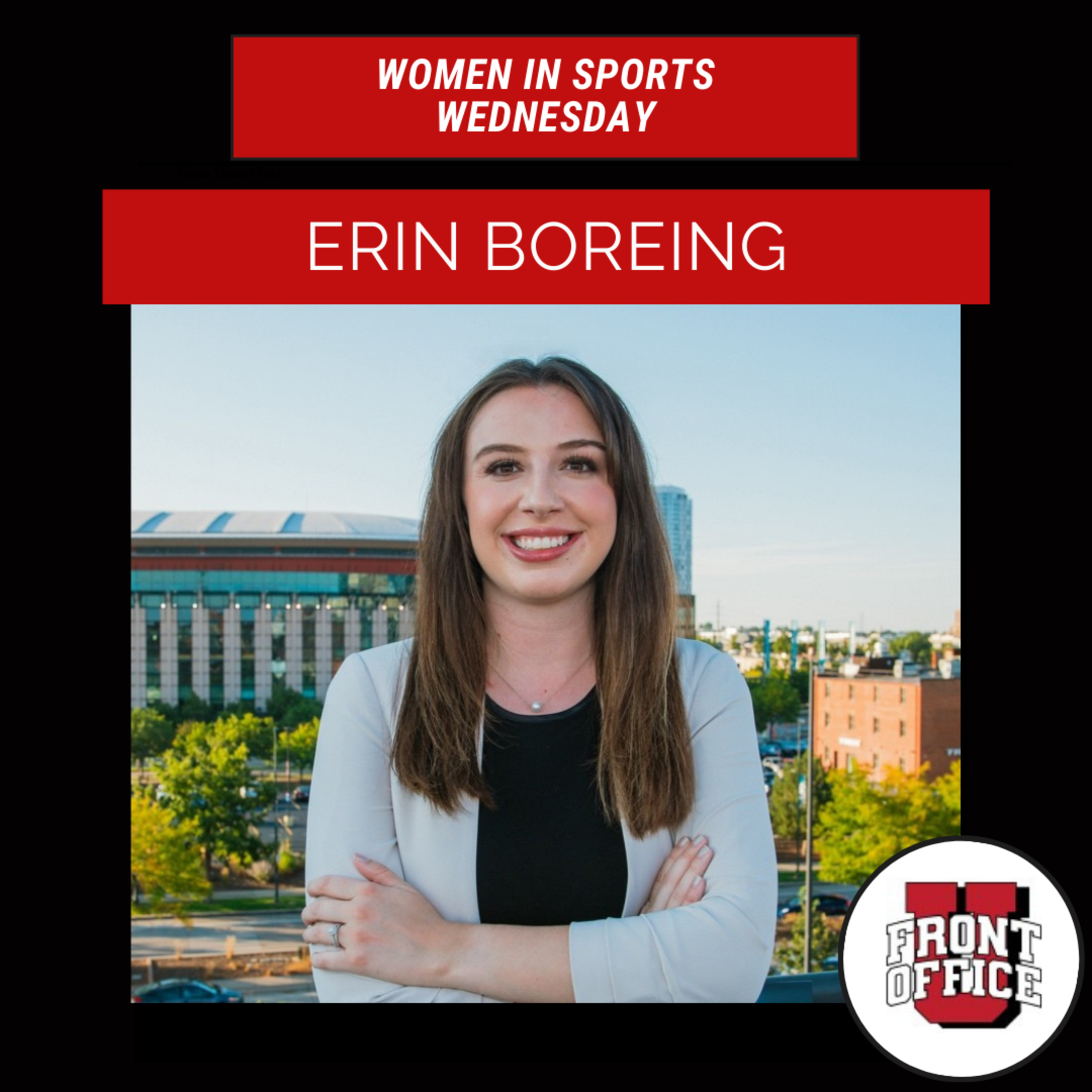 Women in Sports Wednesday | Erin Boreing, Marketing Coordinator, Kroenke Sports & Entertainment episode artwork
