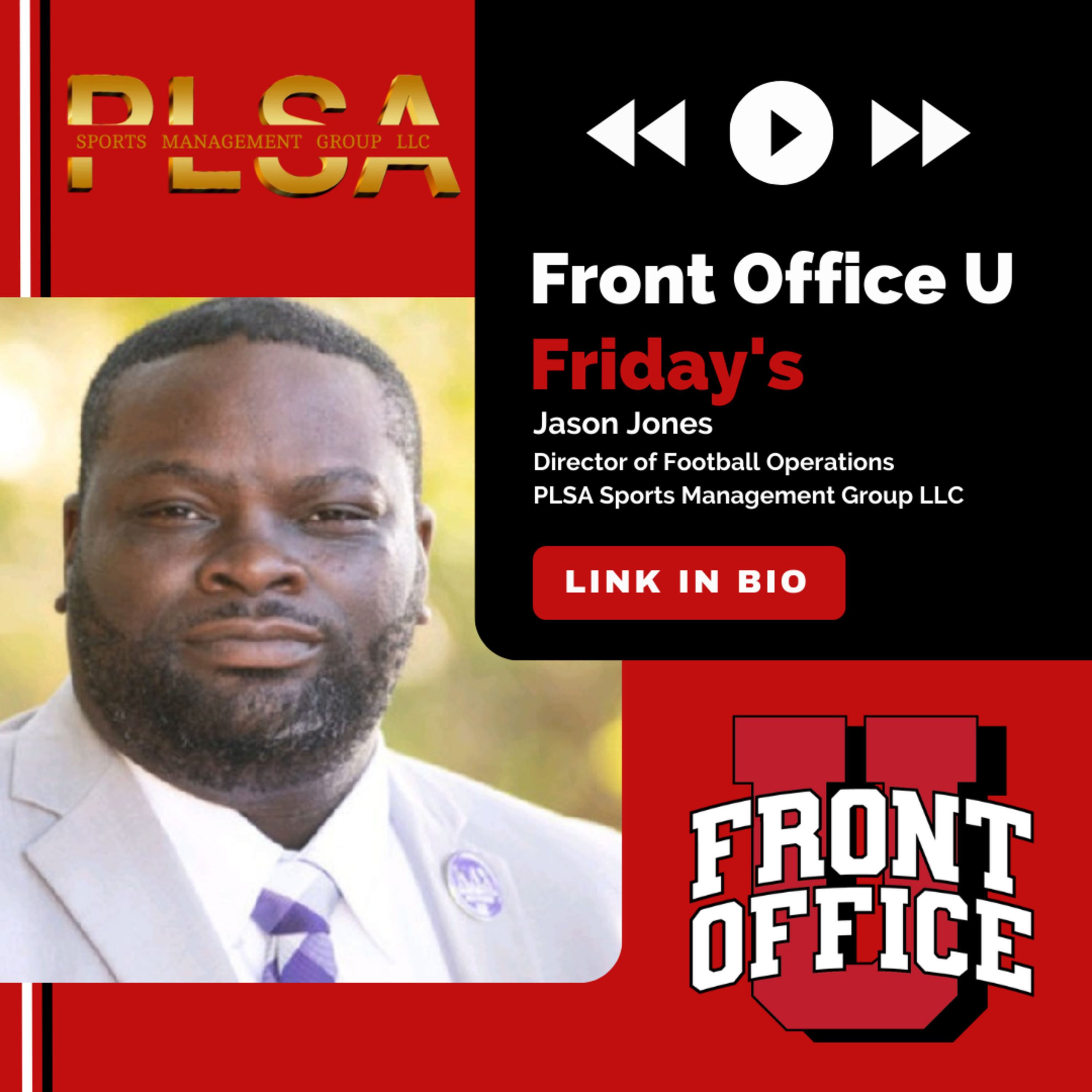 Jason Jones | Director of Football Operations, PLSA Sports Management Group LLC episode artwork
