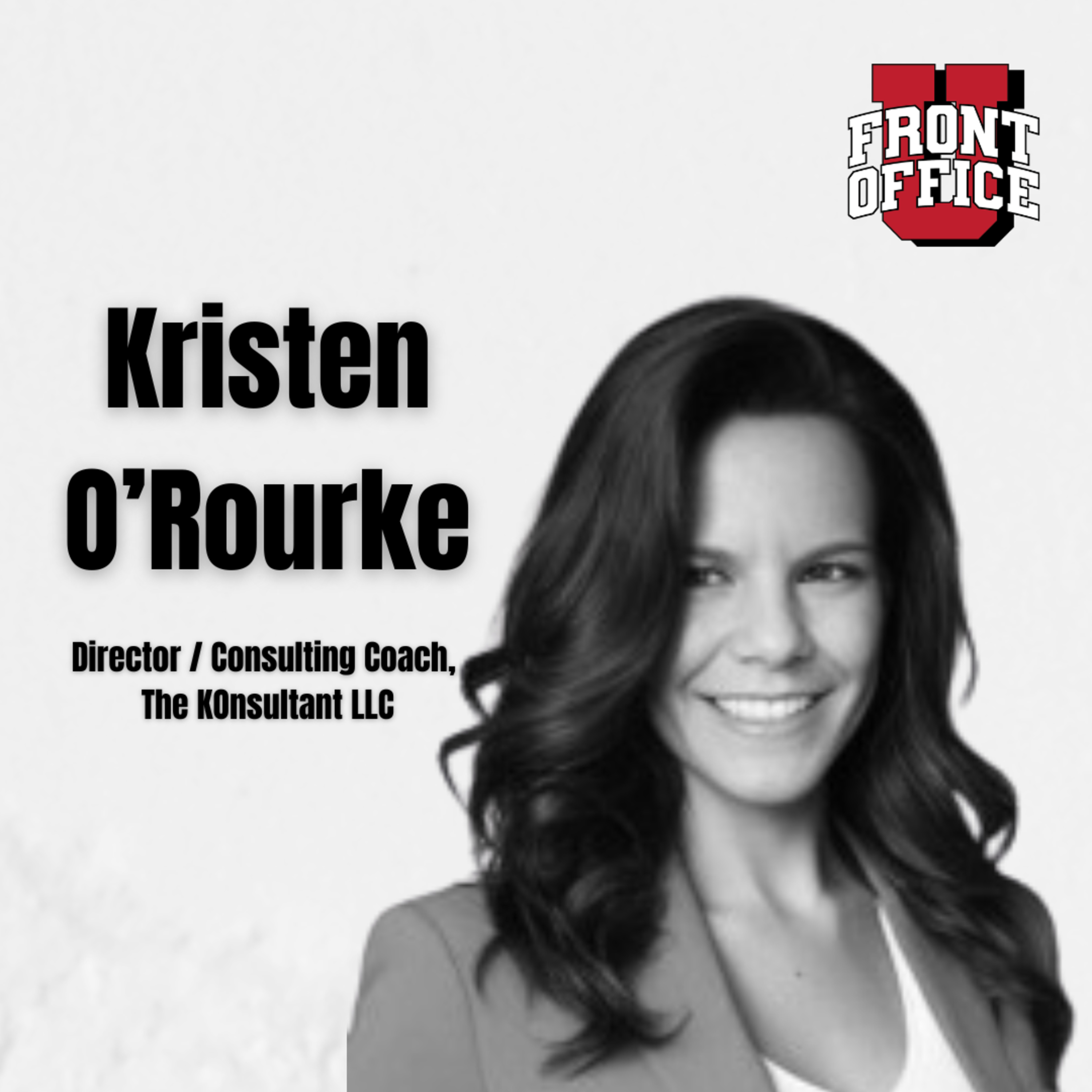 Women in Sports Wednesday | Kristen O'Rourke, Director/Consulting Coach, The KOnsultant LLC episode artwork