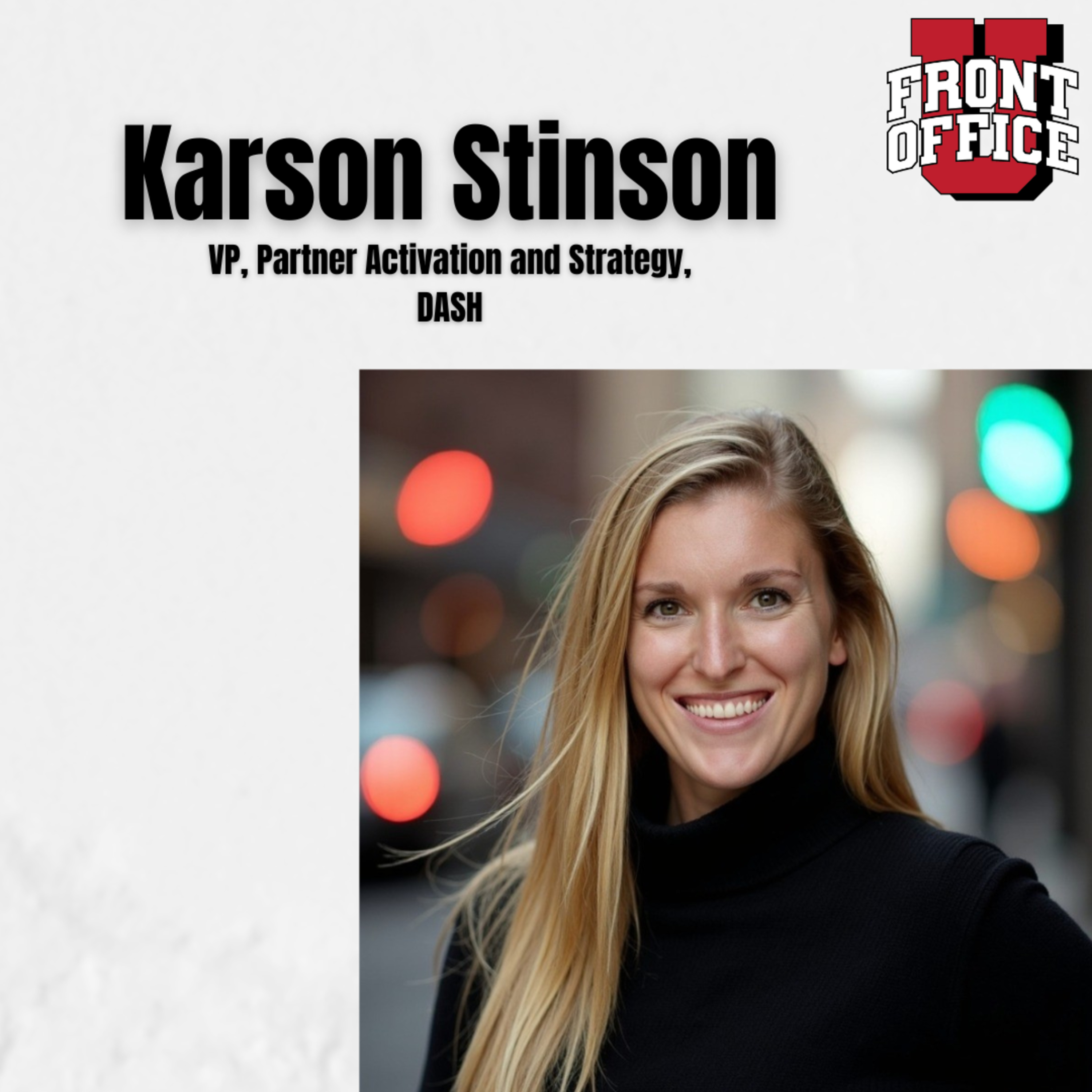 Karson Stinson | VP of Partner Strategy and Activation, DASH episode artwork