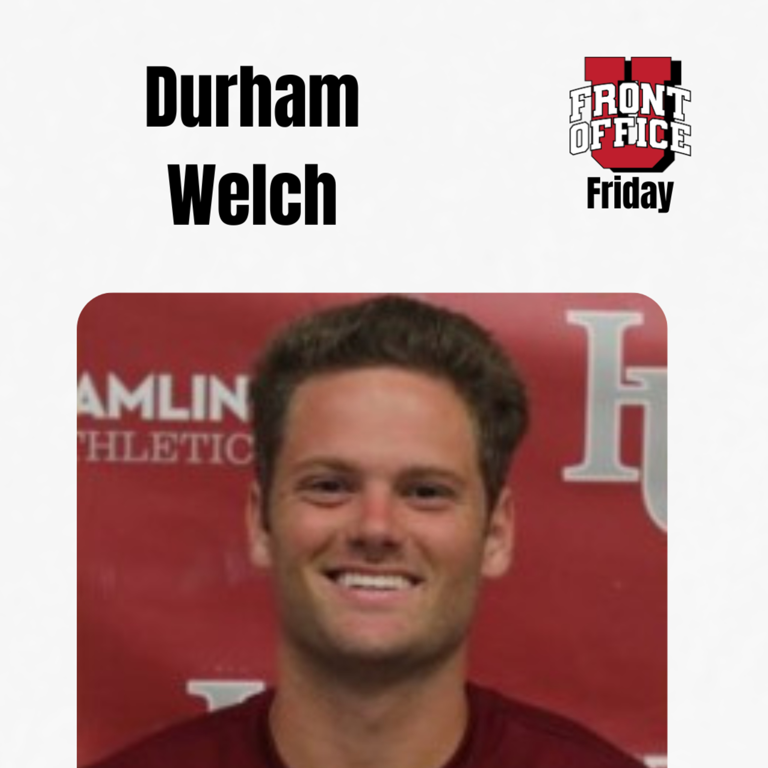 Durham Welch | Co-Special Team Coordinator, Hamline University episode artwork