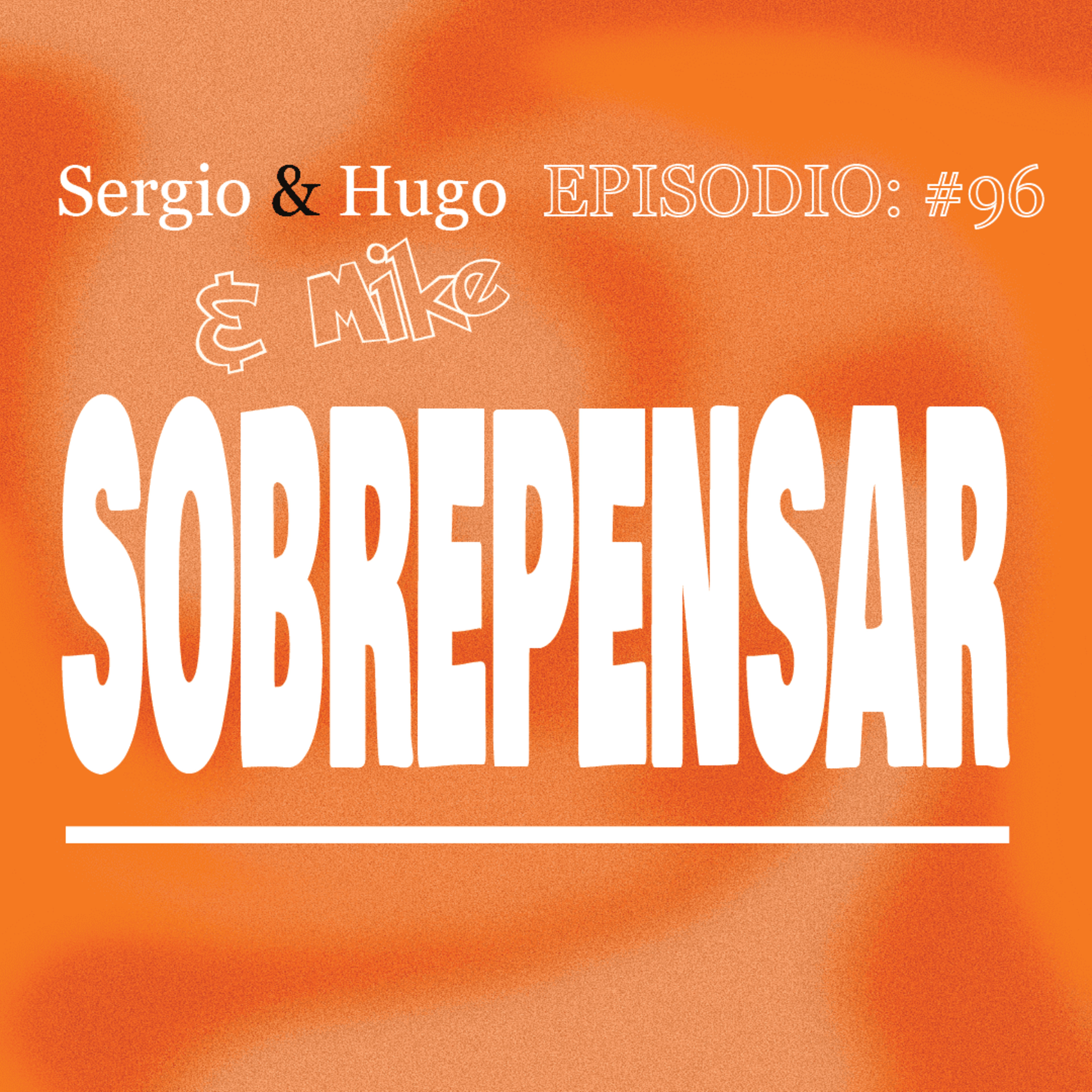 Sergio & Hugo