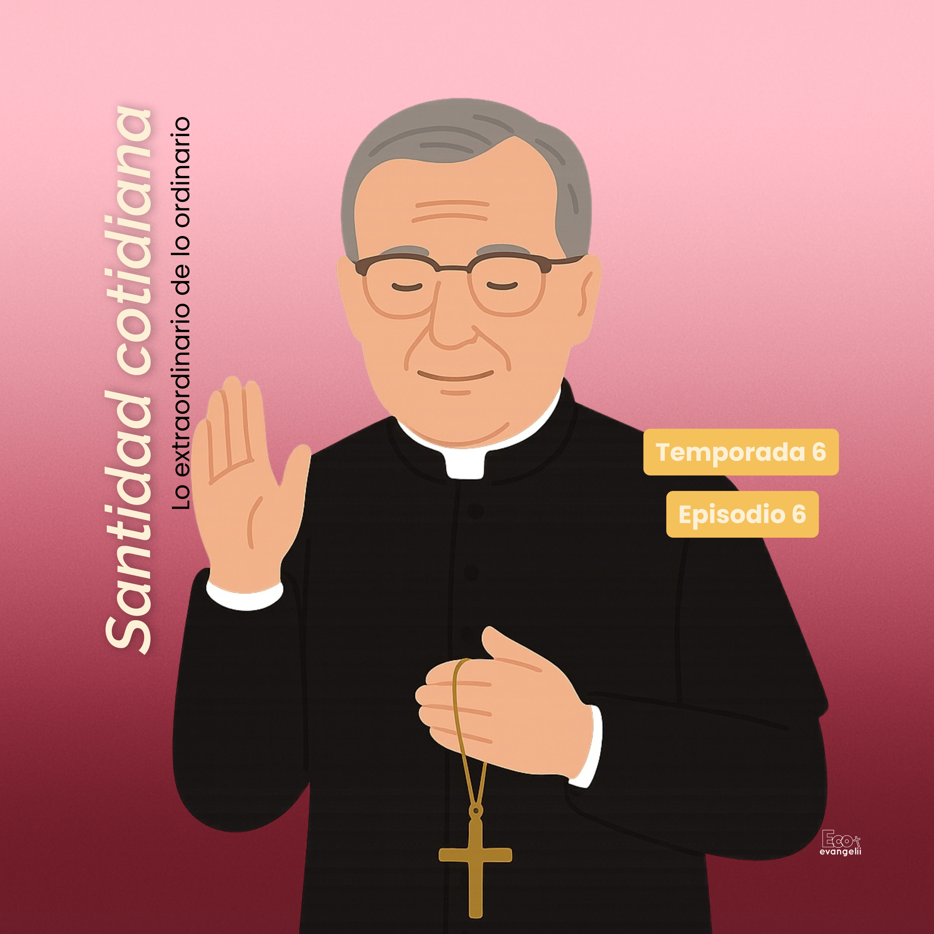 T6:E6 La alegría cristiana en lo cotidiano episode artwork
