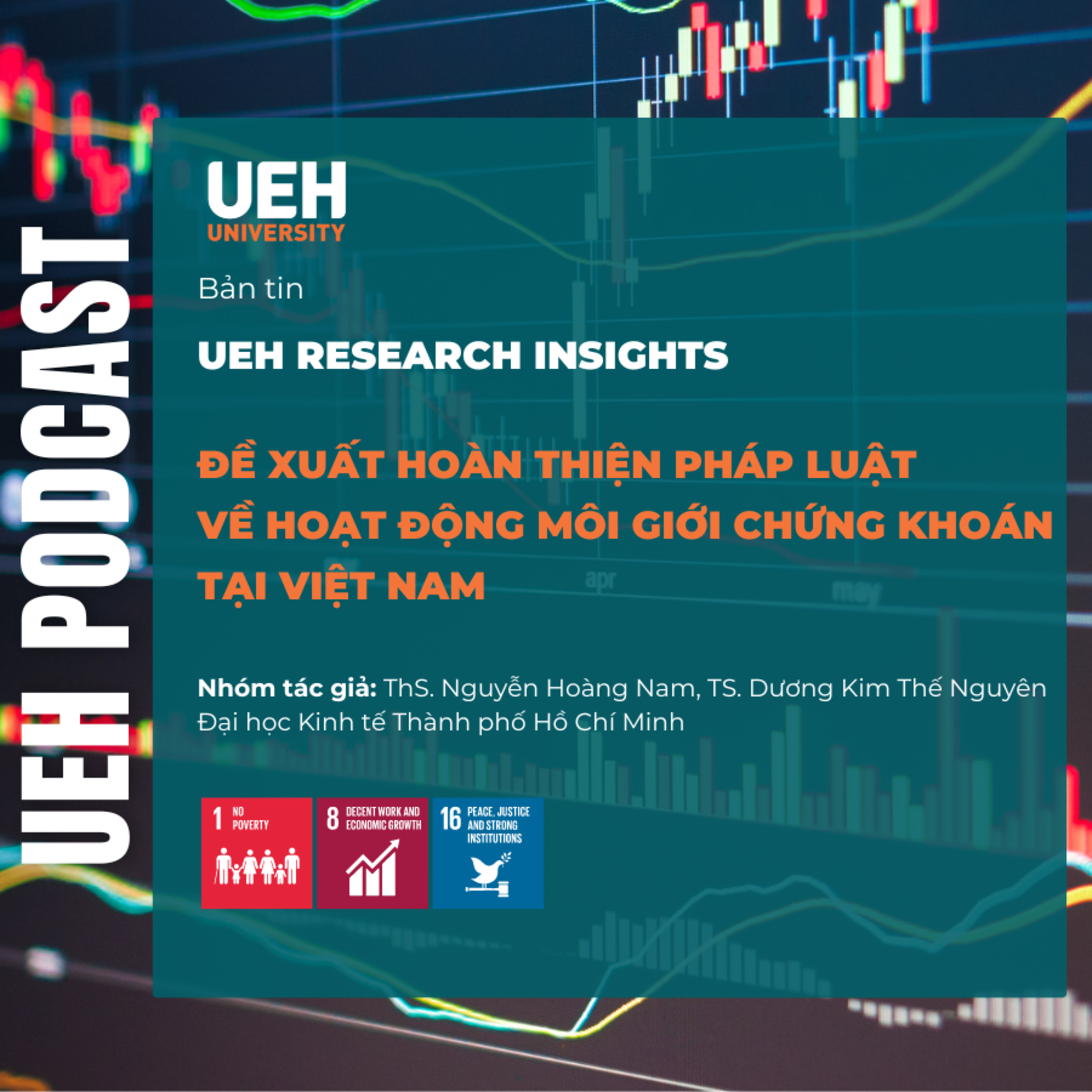  #129 – Đề xuất hoàn thiện pháp luật về hoạt động môi giới chứng khoán tại Việt Nam episode artwork