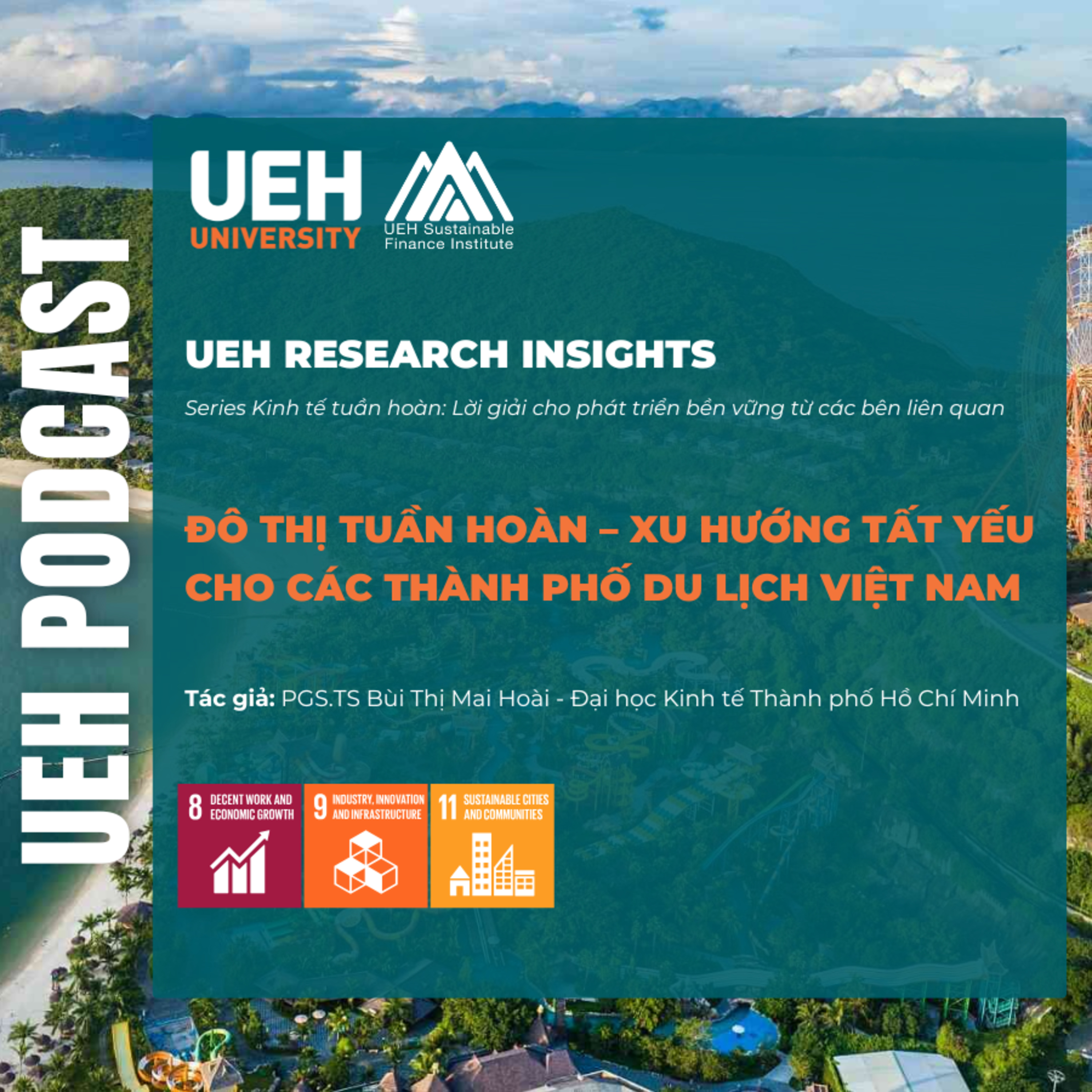 #206 – Đô Thị Tuần Hoàn – Xu Hướng Tất Yếu Cho Các Thành Phố Du Lịch Việt Nam episode artwork