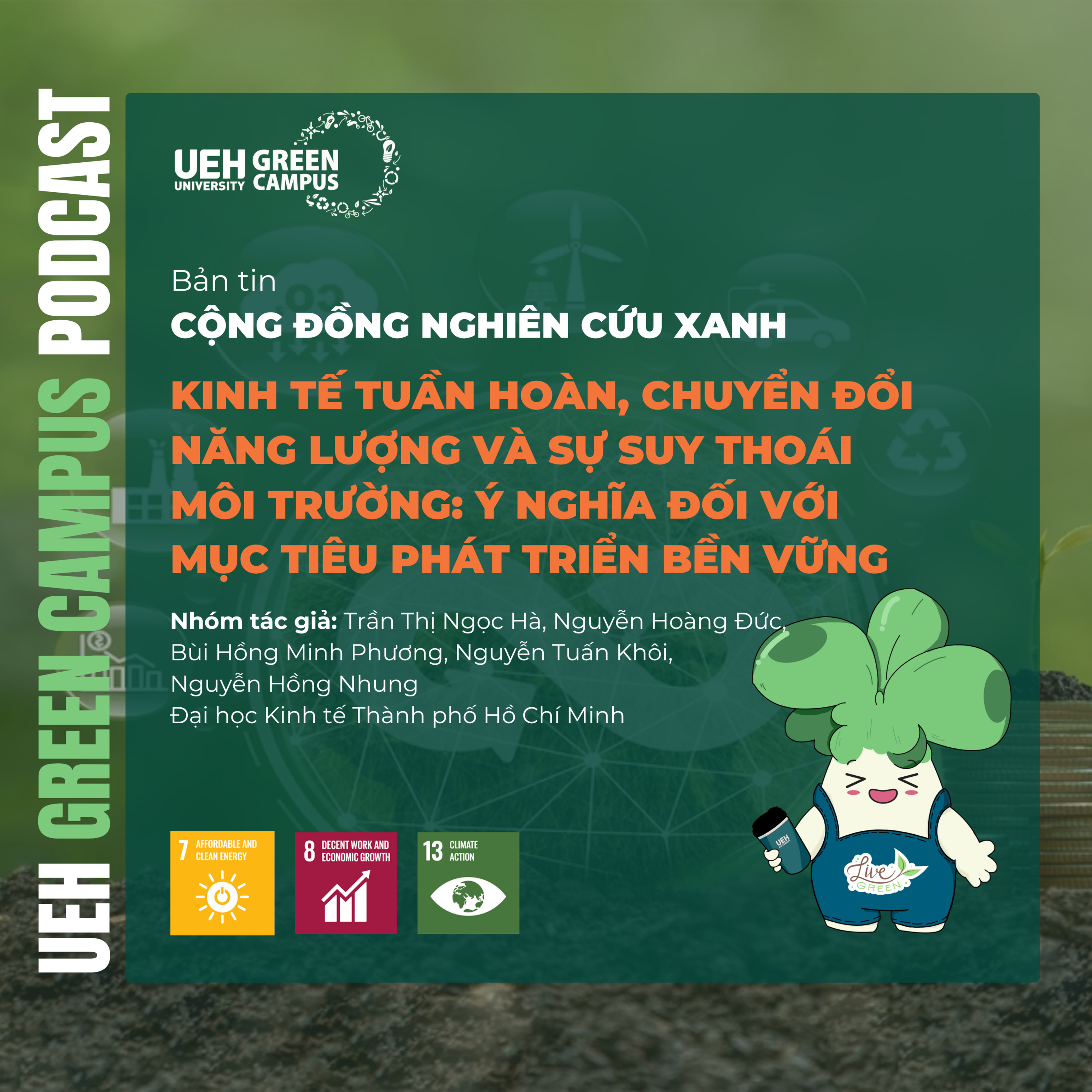 #263 - Kinh Tế Tuần Hoàn, Chuyển Đổi Năng Lượng Và Sự Suy Thoái Môi Trường: Ý Nghĩa Đối Với Mục Tiêu Phát Triển Bền Vững episode artwork