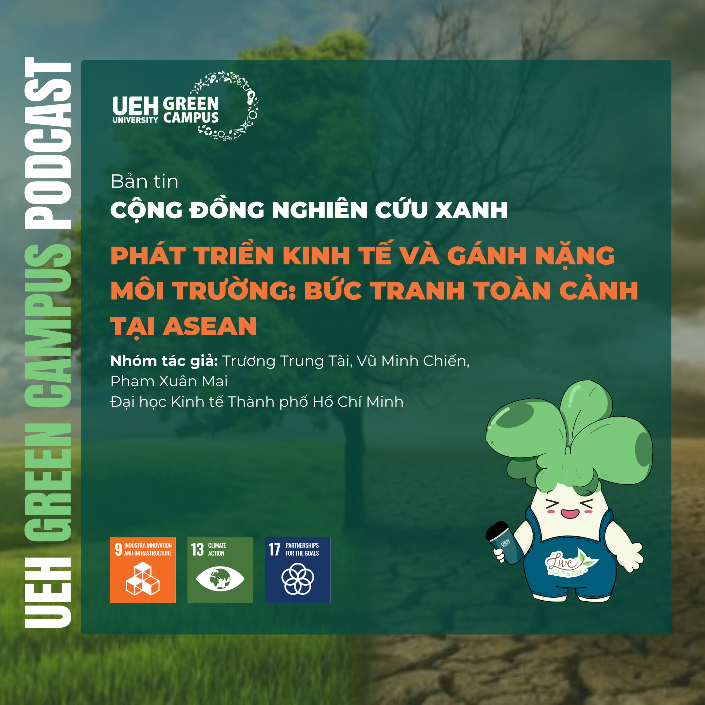  #270 - Phát Triển Kinh Tế Và Gánh Nặng Môi Trường: Bức Tranh Toàn Cảnh Tại Asean episode artwork