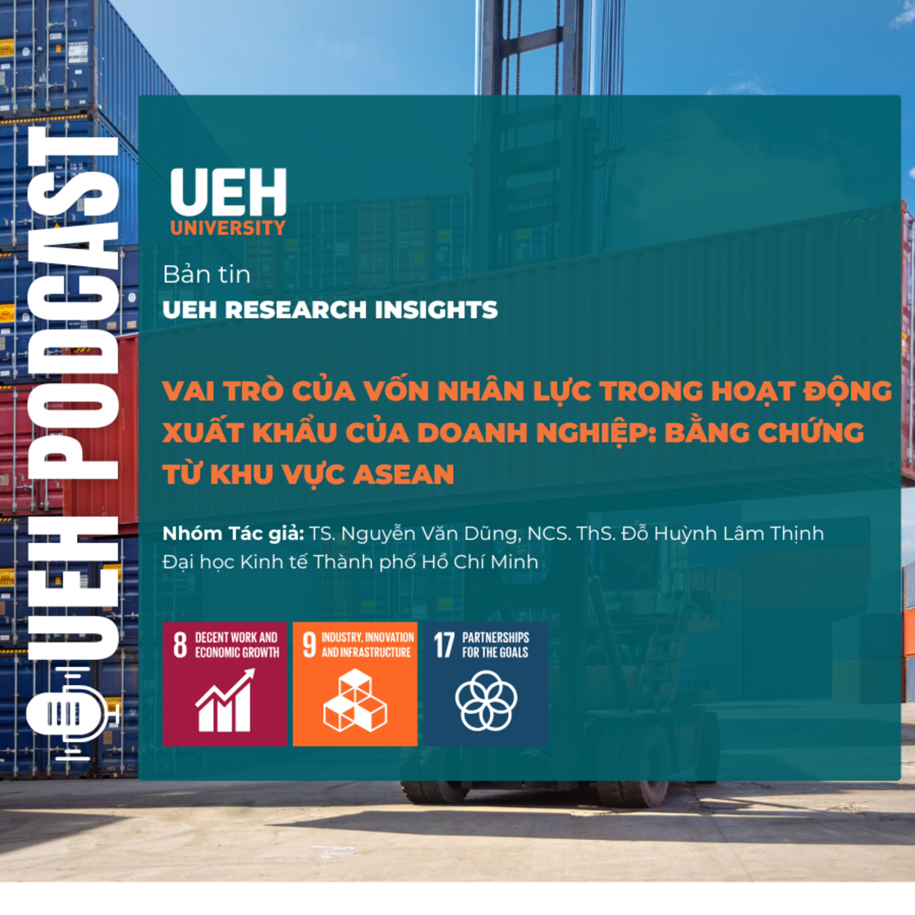 #274 – Vai Trò Của Vốn Nhân Lực Trong Hoạt Động Xuất Khẩu Của Doanh Nghiệp: Bằng Chứng Từ Khu Vực Asean episode artwork