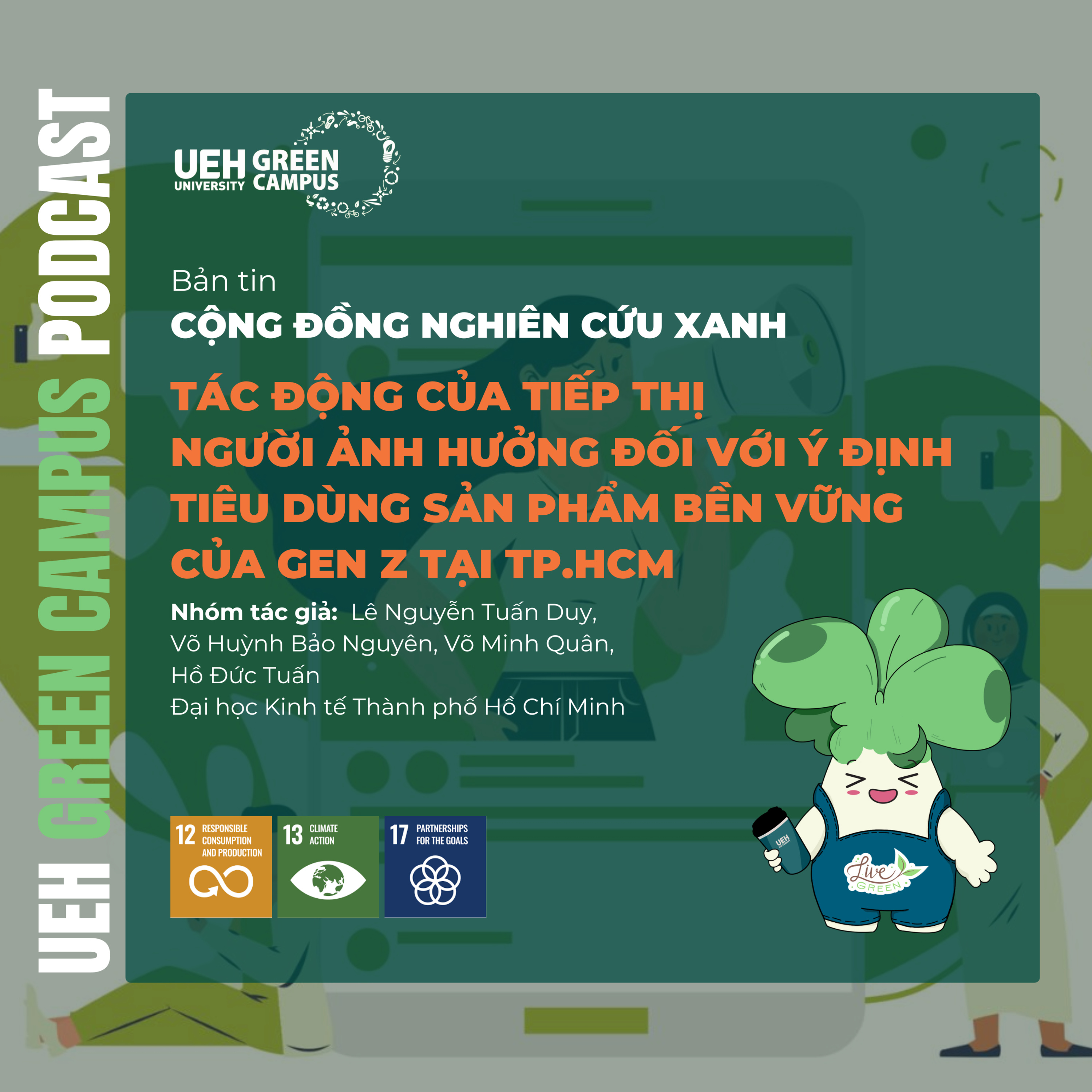 #280 - Tác Động Của Tiếp Thị Người Ảnh Hưởng Đối Với Ý Định Tiêu Dùng Sản Phẩm Bền Vững Của Gen Z Tại TP.HCM episode artwork