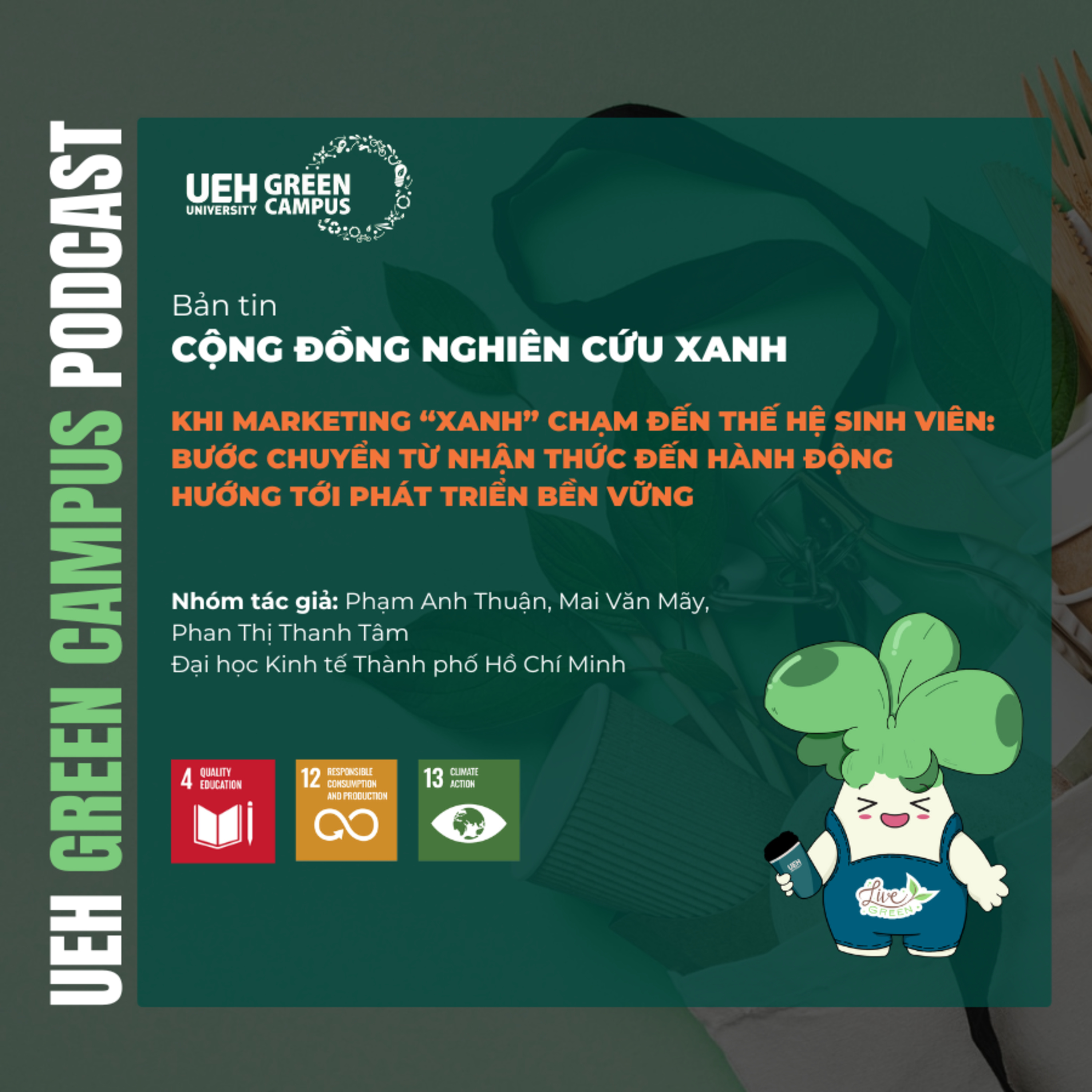 #289 - Khi Marketing Xanh “Chạm” Đến Thế Hệ Sinh Viên: Bước Chuyển Từ Nhận Thức Đến Hành Động Hướng Tới Phát Triển Bền Vững episode artwork